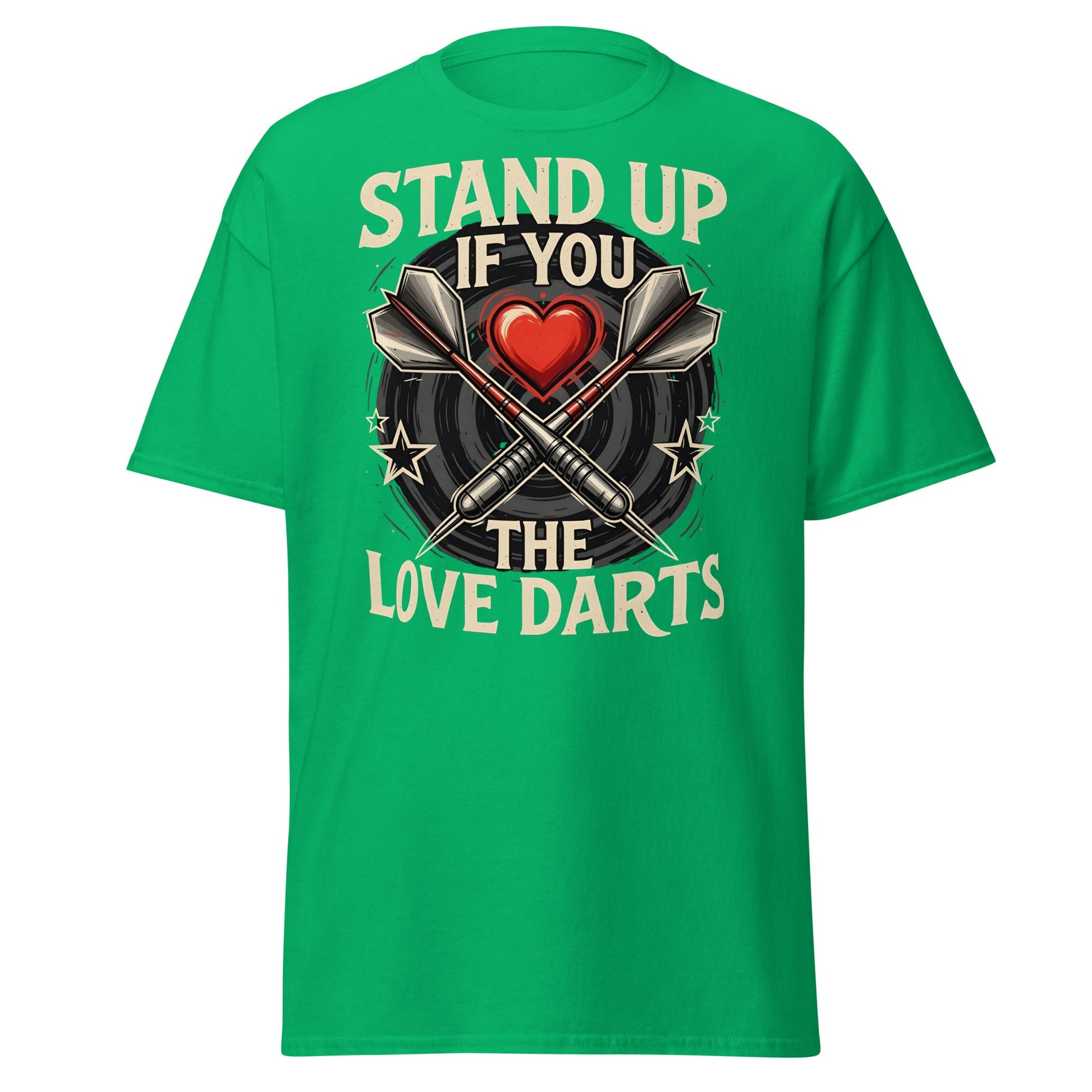 Stand Up If You Love The Darts T-Shirt - Vintage Fan Tee - Irish Green - T-Shirts Online
