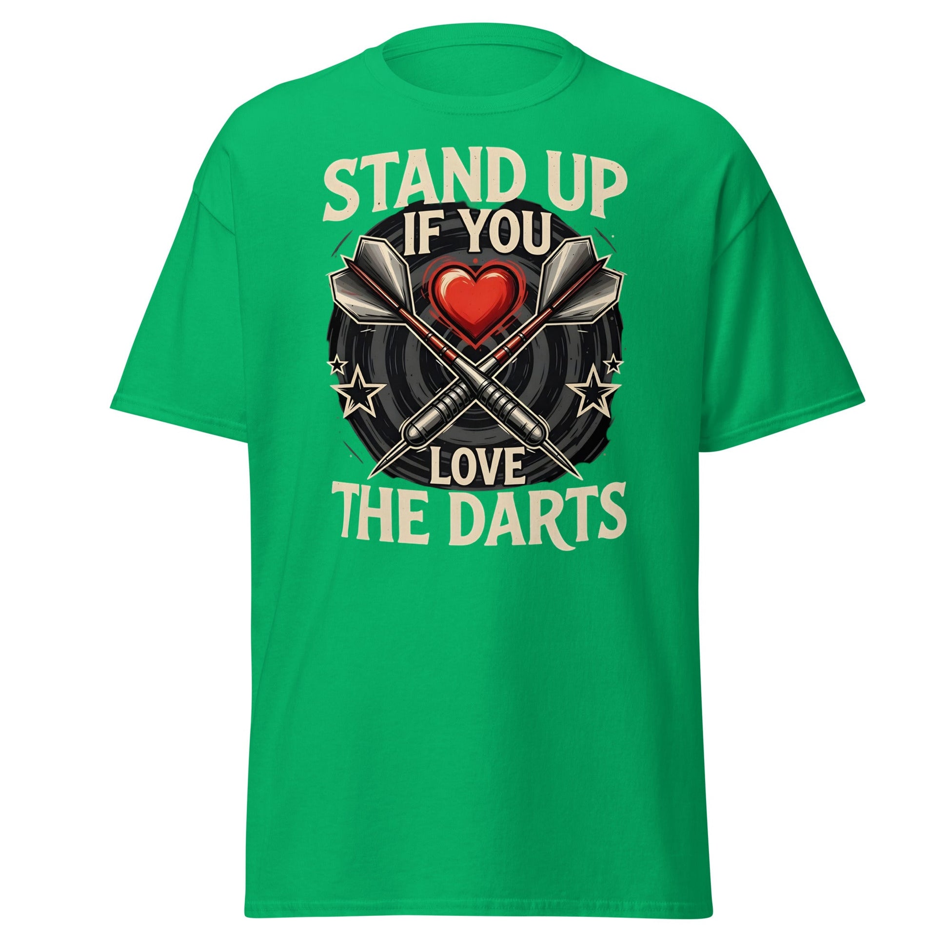 Stand Up If You Love The Darts T-Shirt - Vintage Fan Tee - Irish Green - T-Shirts Online