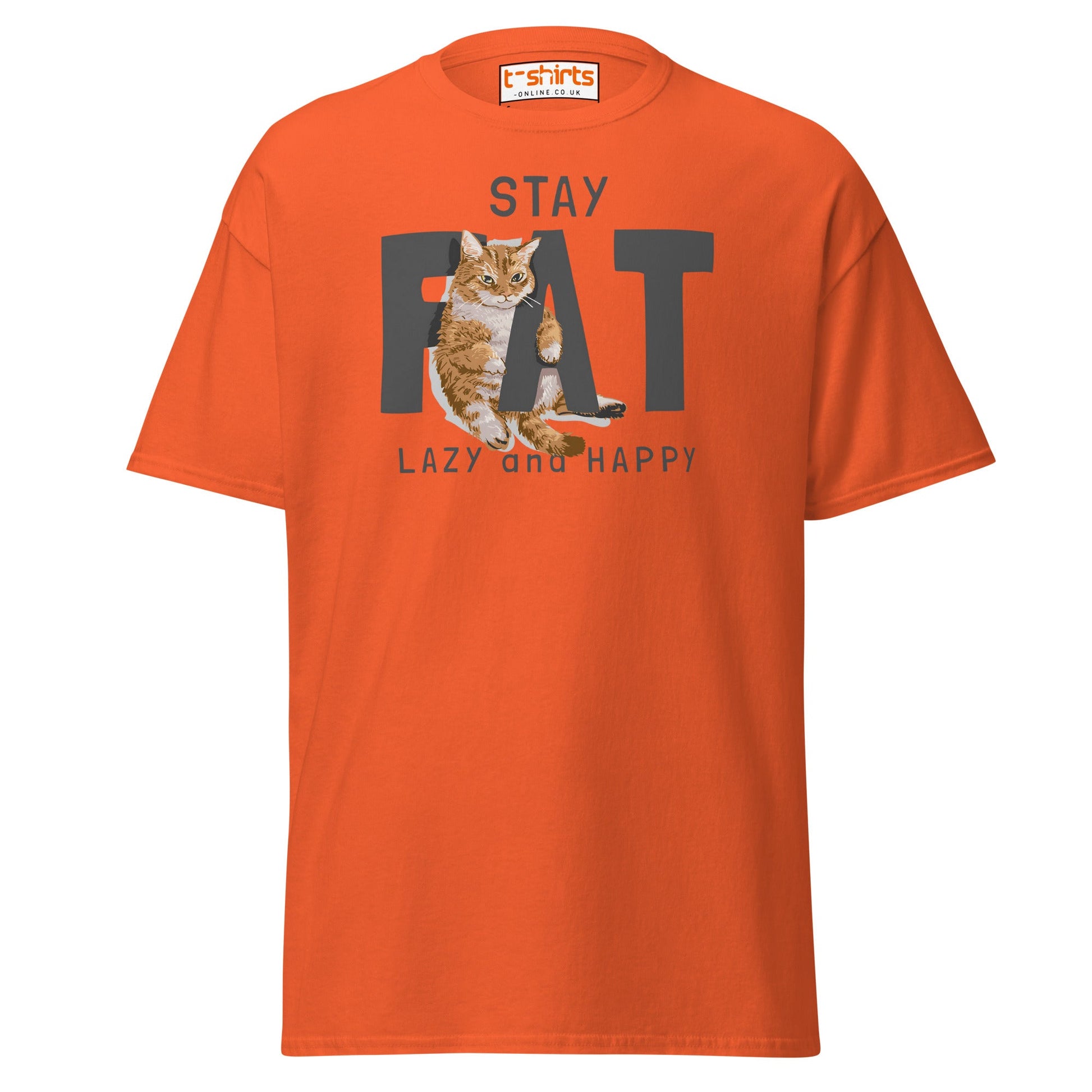 Stay Fat Cat T-Shirt | Funny Lazy Cat Humor Tee - Orange - T-Shirts Online