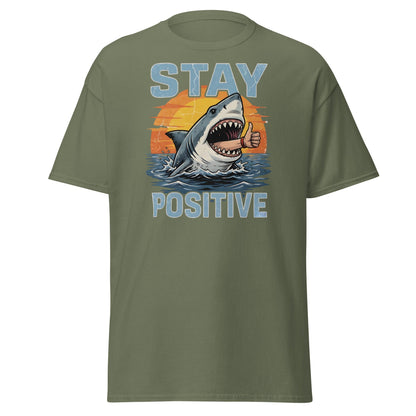 Stay Positive Shark T-Shirt Funny Motivational Tee - Military Green - T-Shirts Online