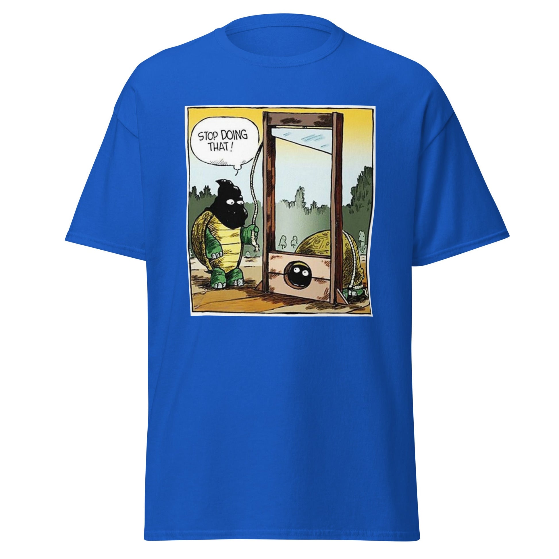 Stop Doing That | Meme T-Shirt - T-Shirts Online
