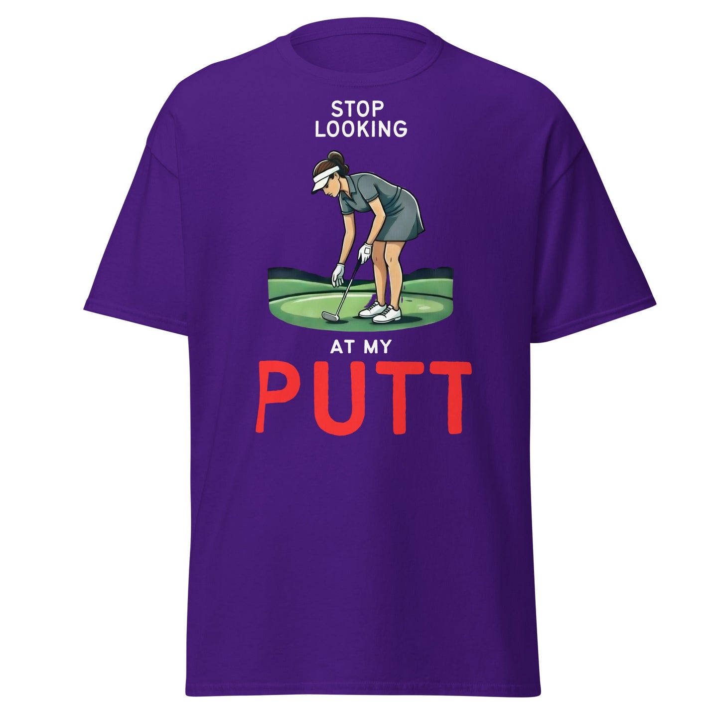 Stop Looking At My Putt T-Shirt | Funny Women's Golf Tee - Purple - T-Shirts Online