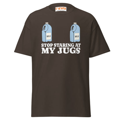Stop Staring at My Jugs T-Shirt | Funny Milk Pun Tee - Dark Chocolate - T-Shirts Online