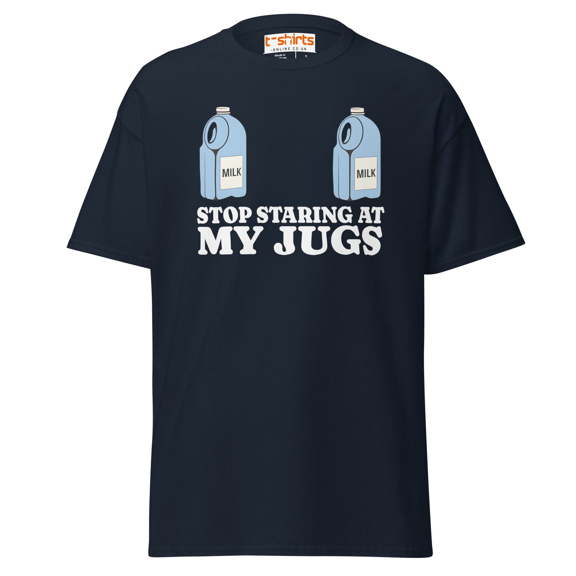 Stop Staring at My Jugs T-Shirt | Funny Milk Pun Tee - Navy - T-Shirts Online