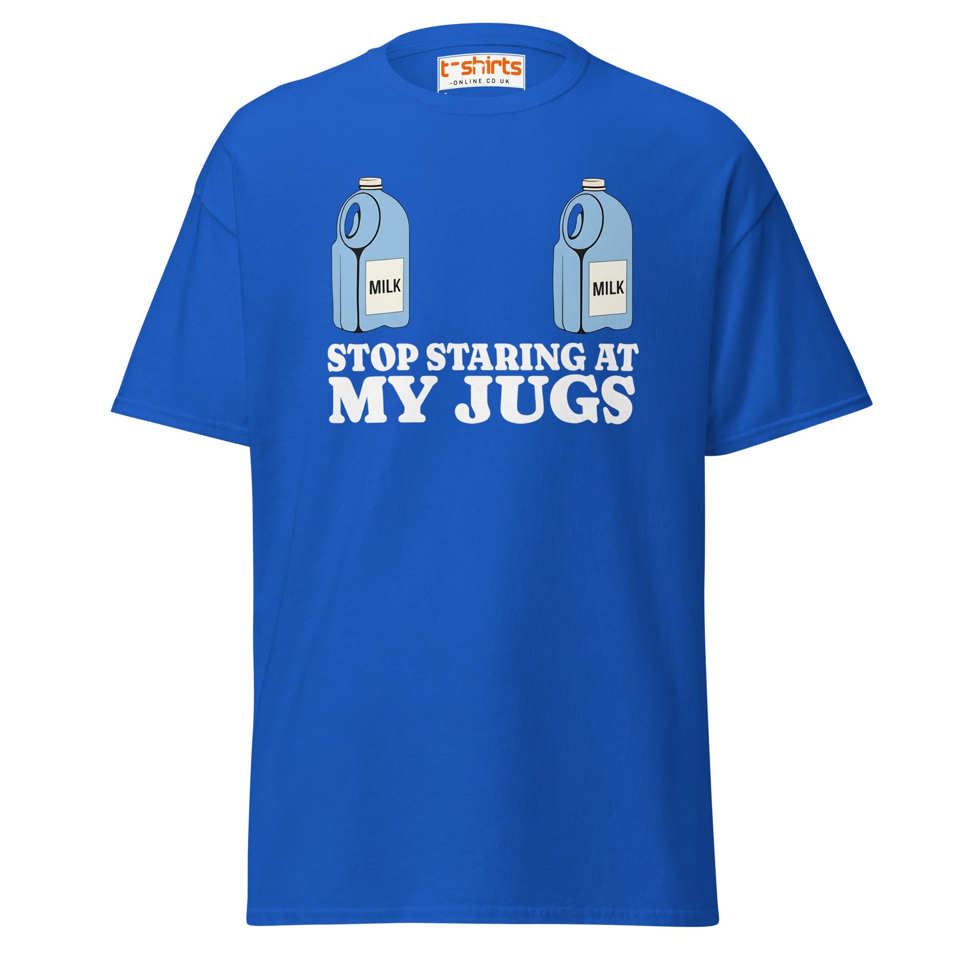 Stop Staring at My Jugs T-Shirt | Funny Milk Pun Tee - Royal - T-Shirts Online