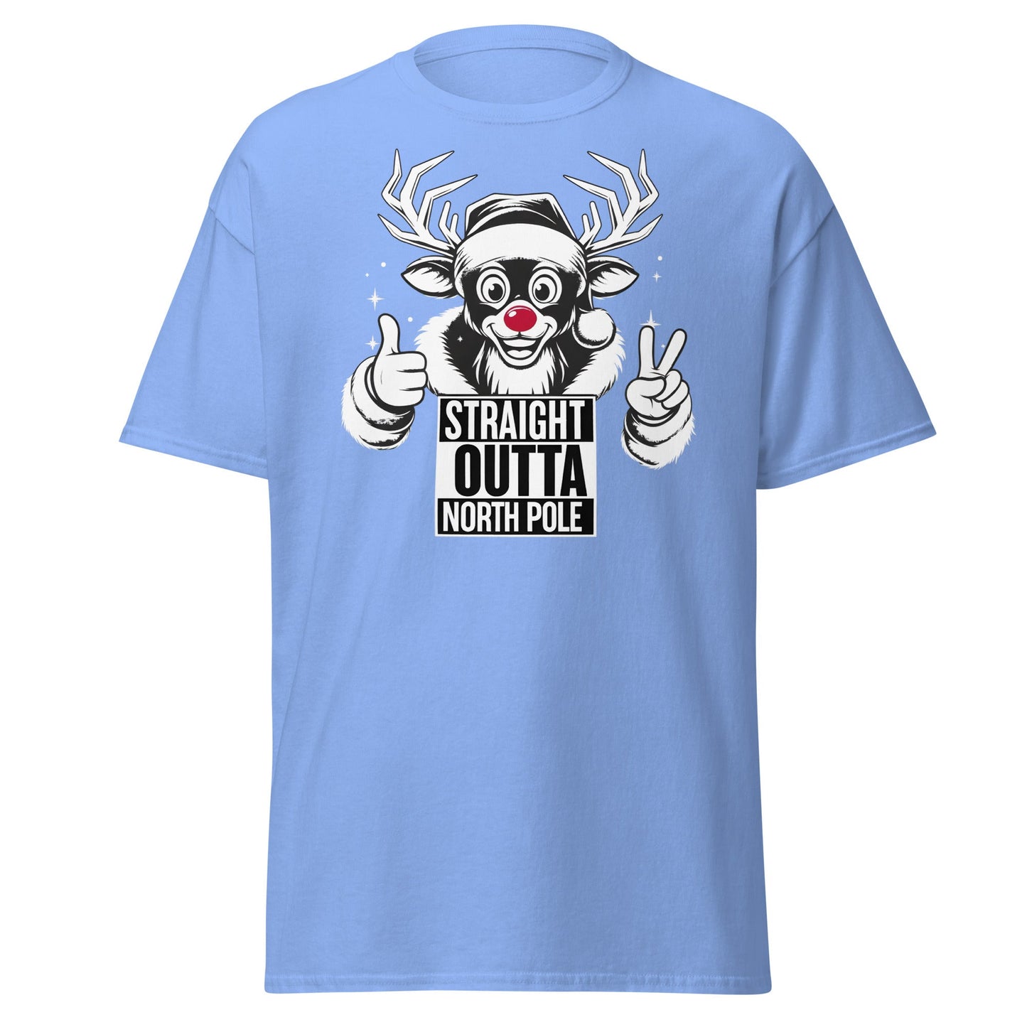 Straight Outta North Pole Reindeer T-Shirt | Funny Christmas - Carolina Blue - T-Shirts Online