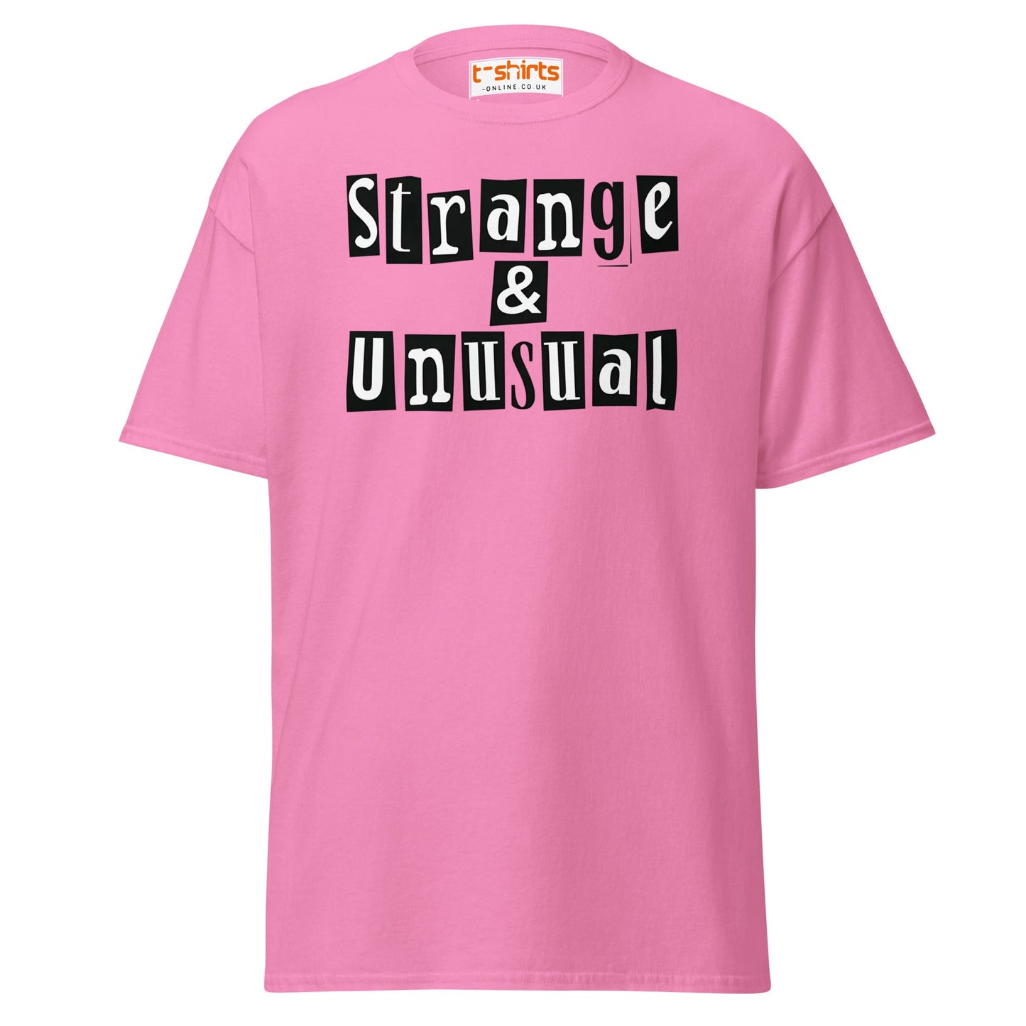 Strange & Unusual T-Shirt – Gothic Quirky Quote Tee - Azalea - T-Shirts Online