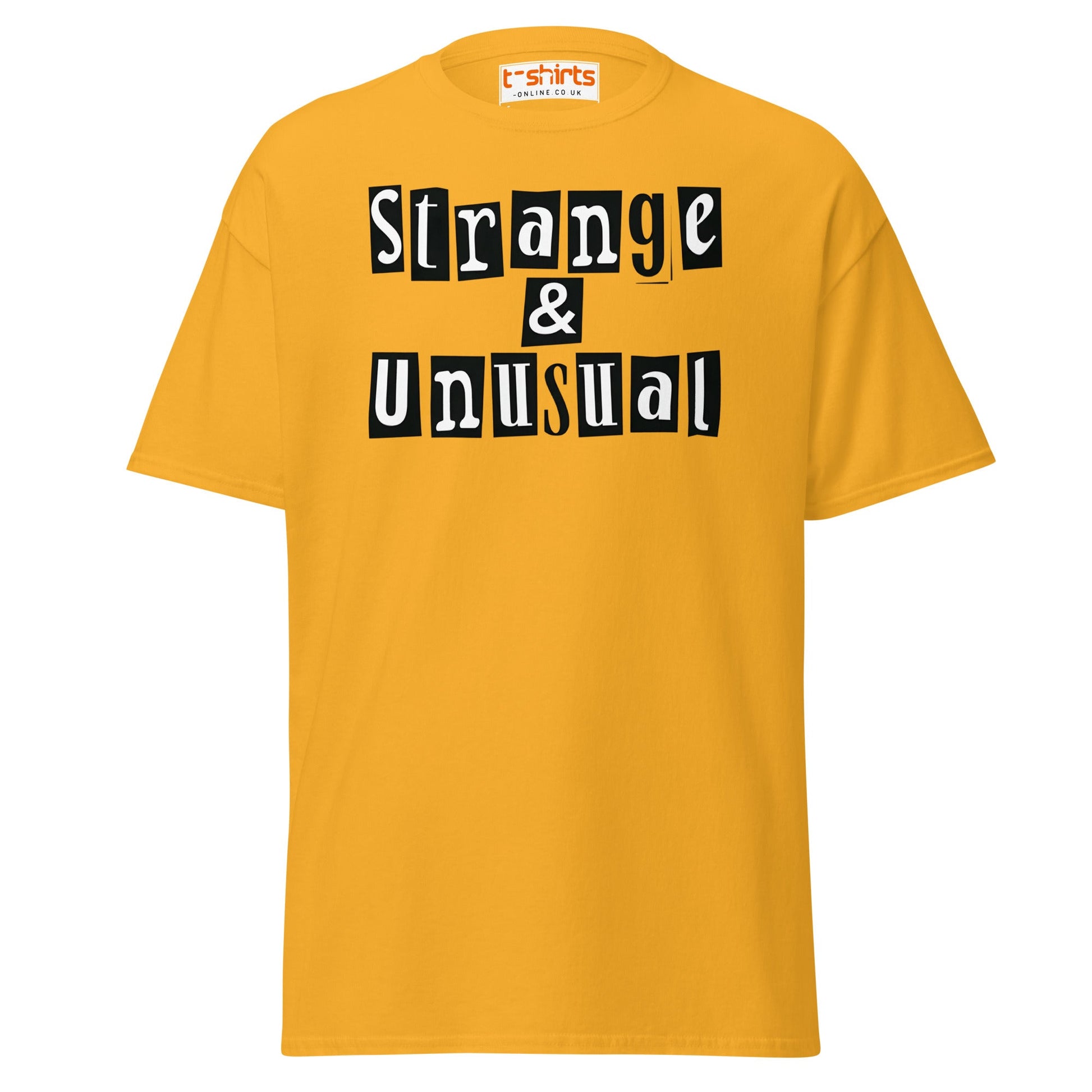 Strange & Unusual T-Shirt – Gothic Quirky Quote Tee - Gold - T-Shirts Online