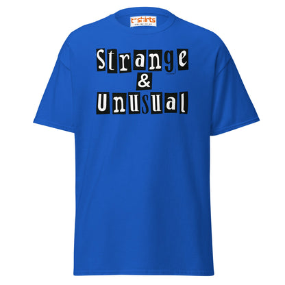 Strange & Unusual T-Shirt – Gothic Quirky Quote Tee - Royal - T-Shirts Online