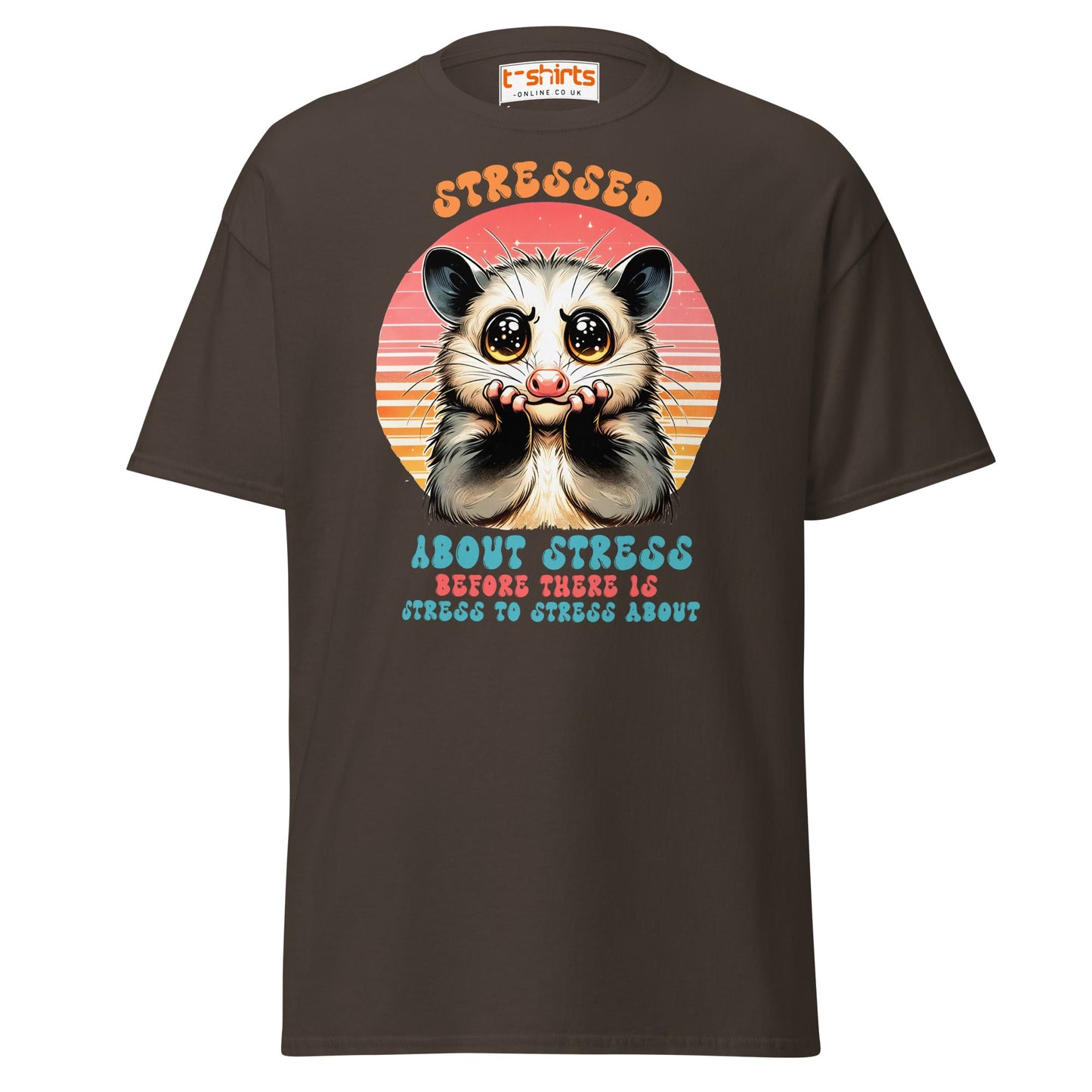 Stressed About Stress Funny Possum T-Shirt - Dark Chocolate - T-Shirts Online