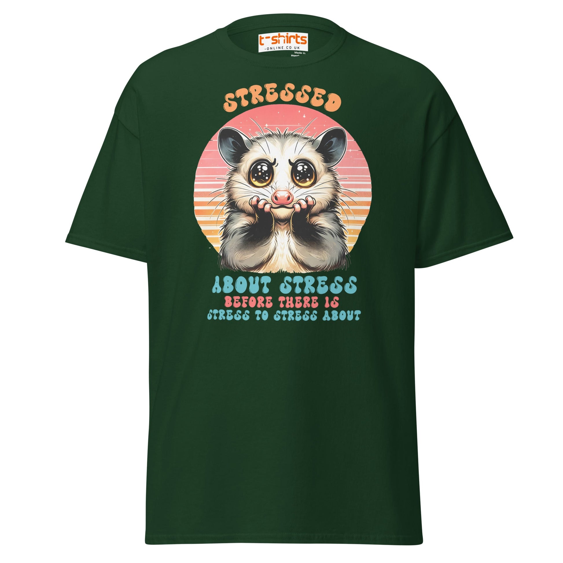 Stressed About Stress Funny Possum T-Shirt - Forest Green - T-Shirts Online