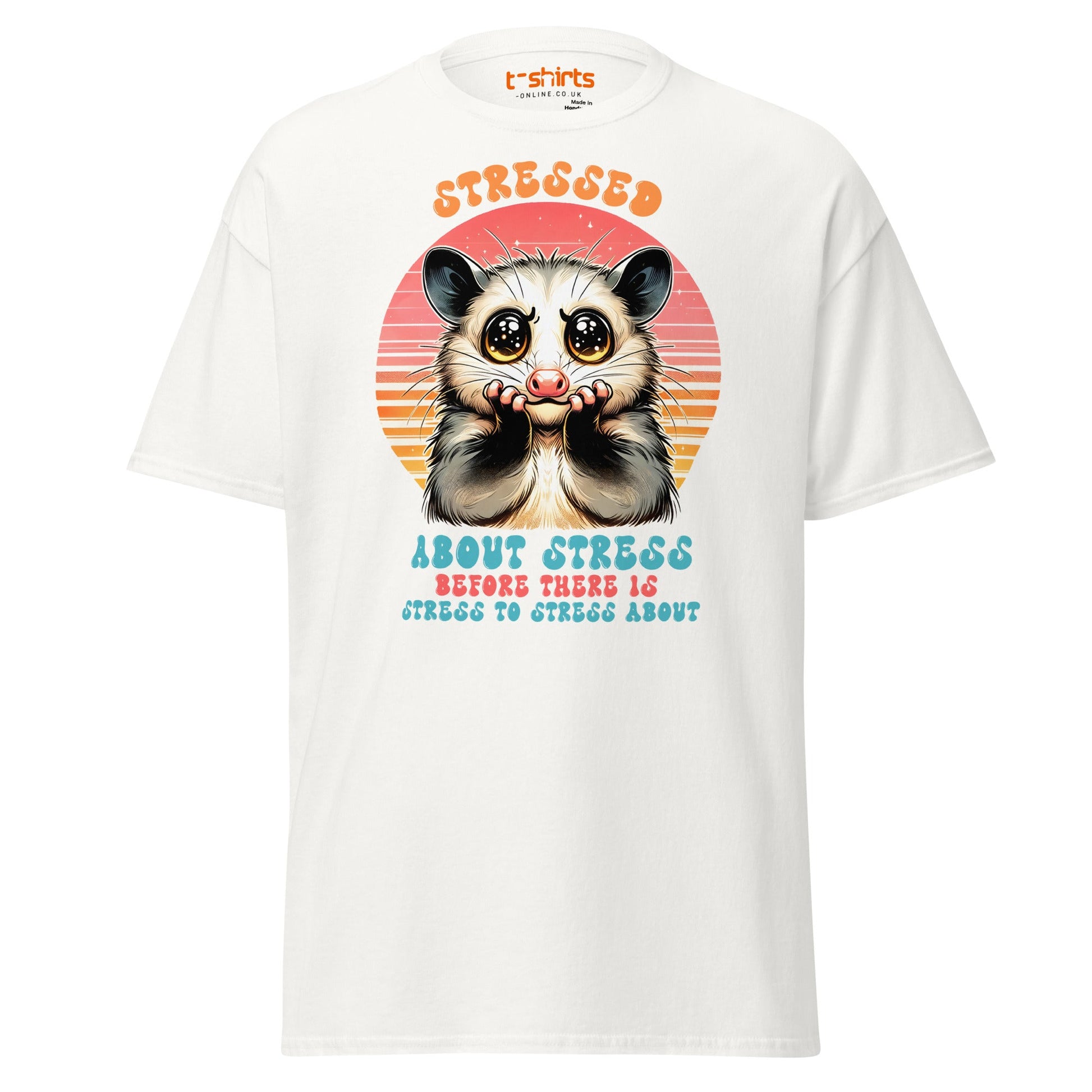 Stressed About Stress Funny Possum T-Shirt - White - T-Shirts Online