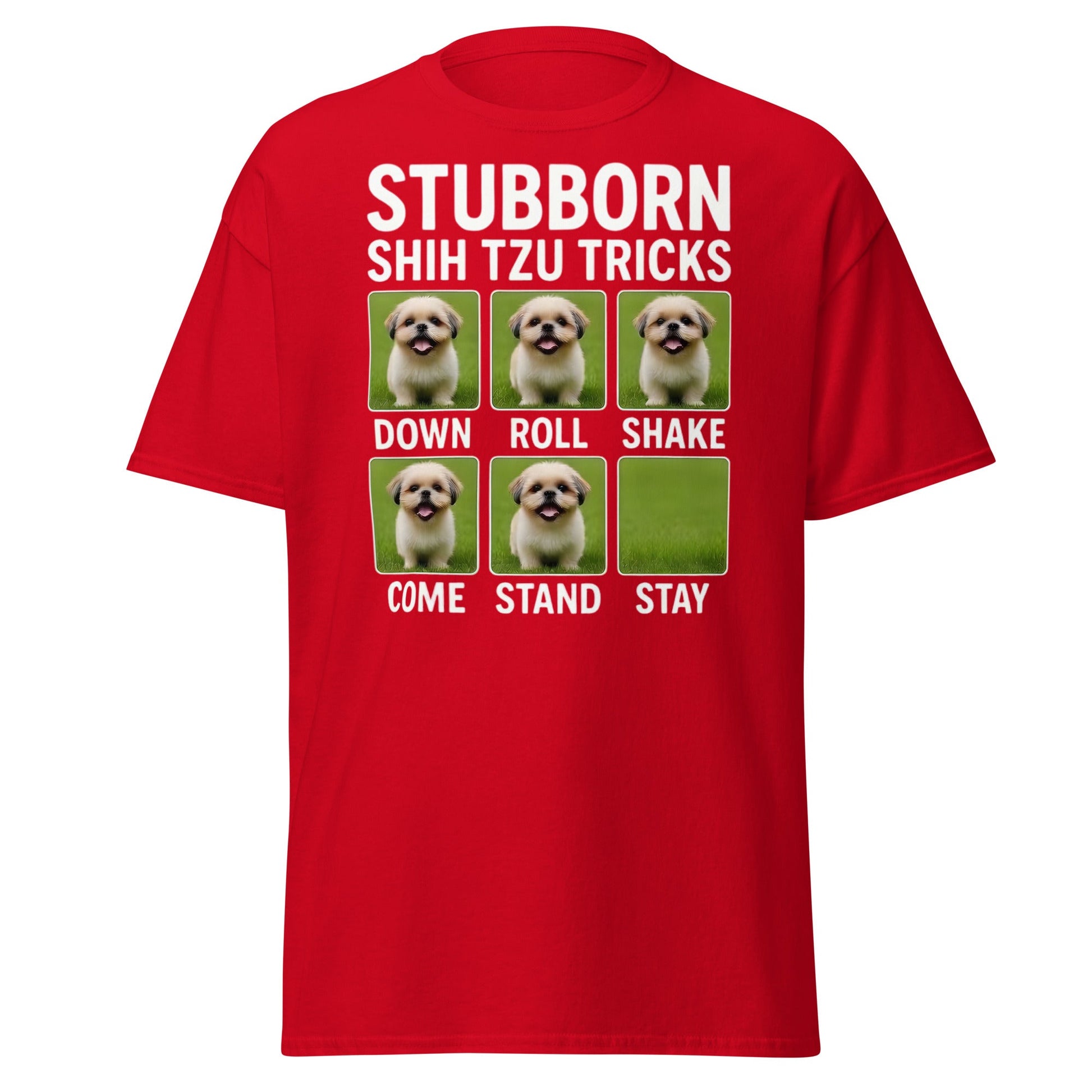 Stubborn Shih Tzu Tricks Funny Dog Lover T-Shirt - Red - T-Shirts Online