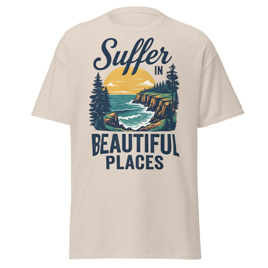 Suffer in Beautiful Places T-Shirt - Retro Outdoor Tee - Natural - T-Shirts Online