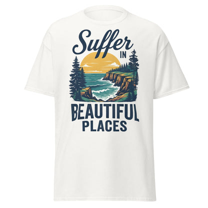 Suffer in Beautiful Places T-Shirt - Retro Outdoor Tee - White - T-Shirts Online