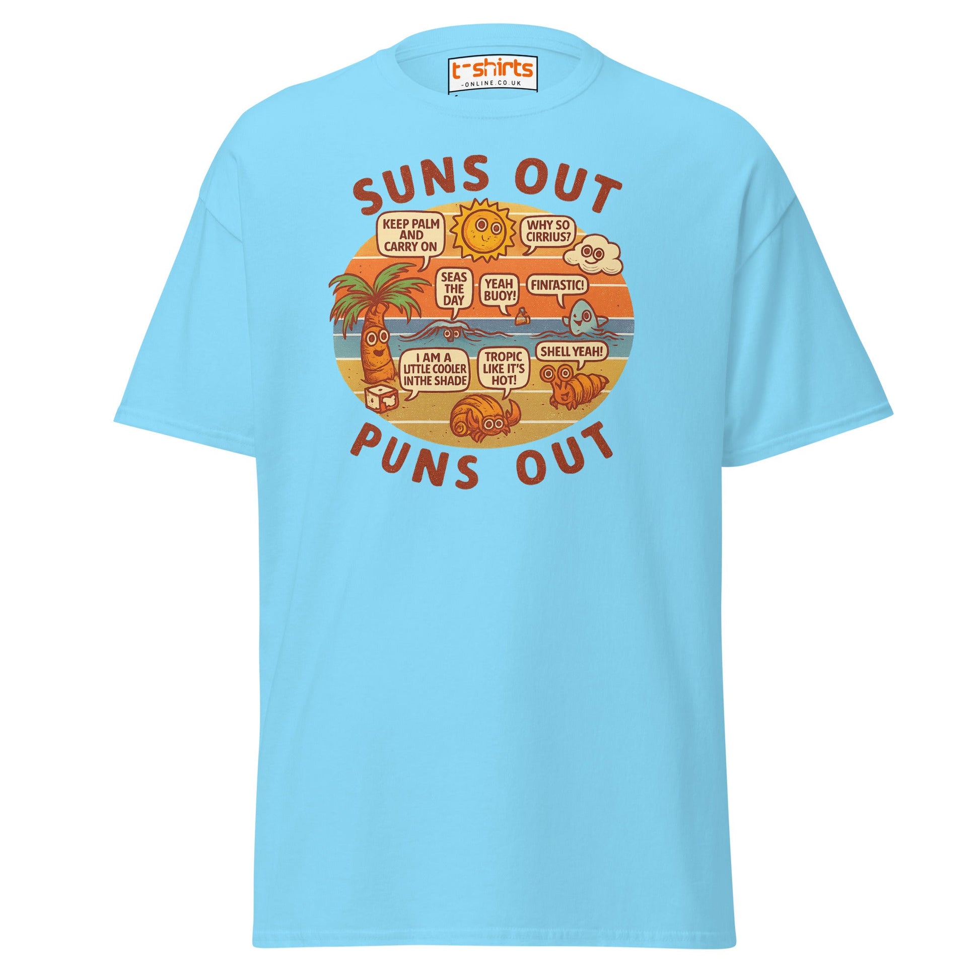 Suns Out Puns Out T-Shirt – Funny Beach Pun Tee - Sky - T-Shirts Online