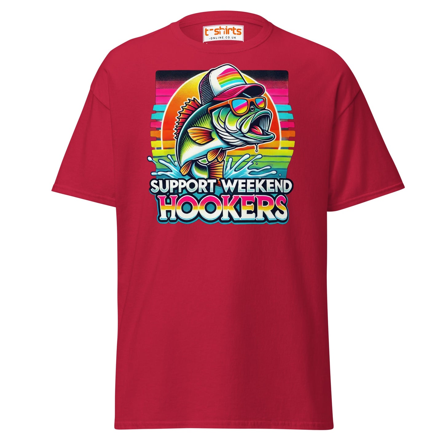 Support Weekend Hookers T-Shirt | Funny Fishing Tee - Cardinal - T-Shirts Online