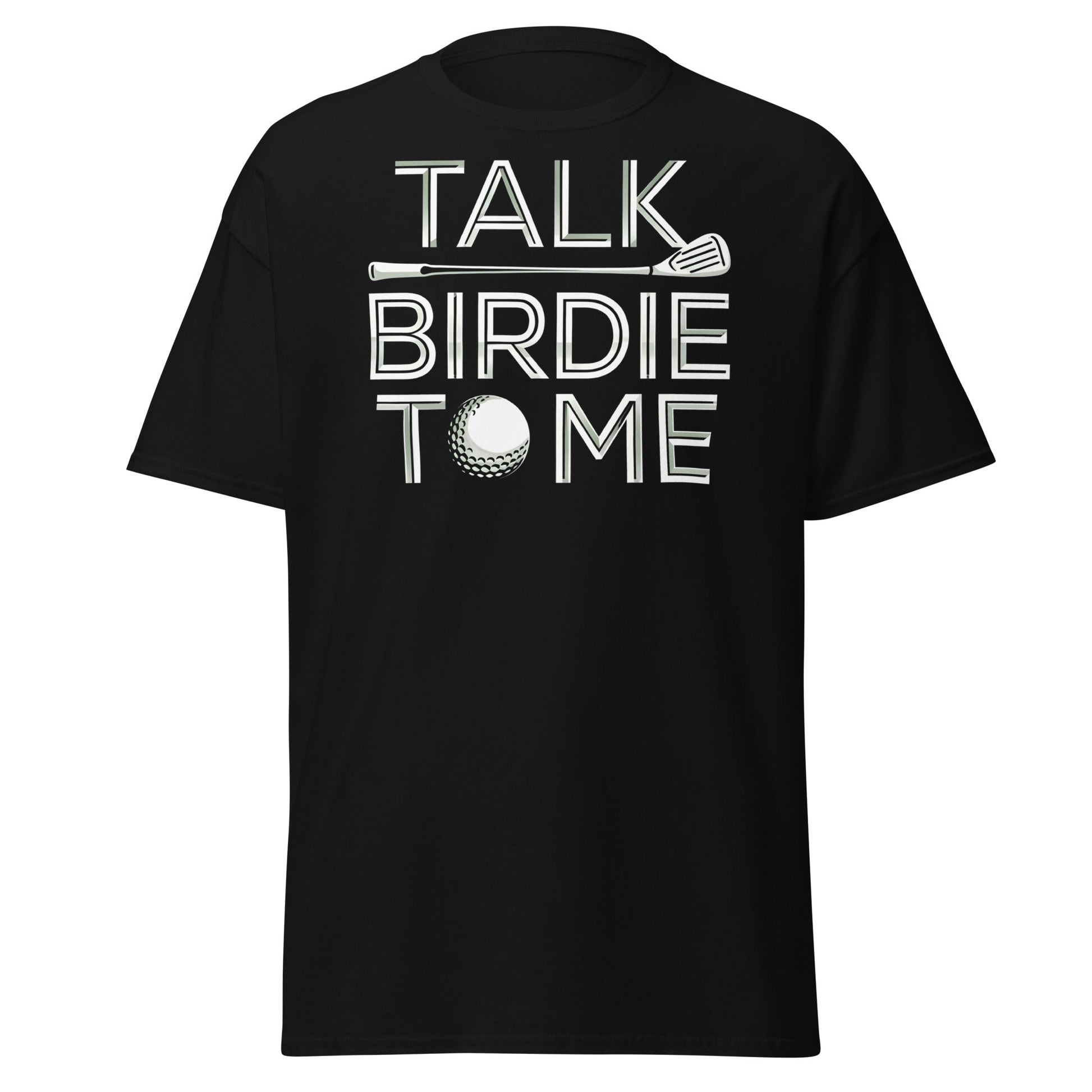 Talk Birdie To Me T-Shirt - Funny Golf Pun Tee - Black - T-Shirts Online