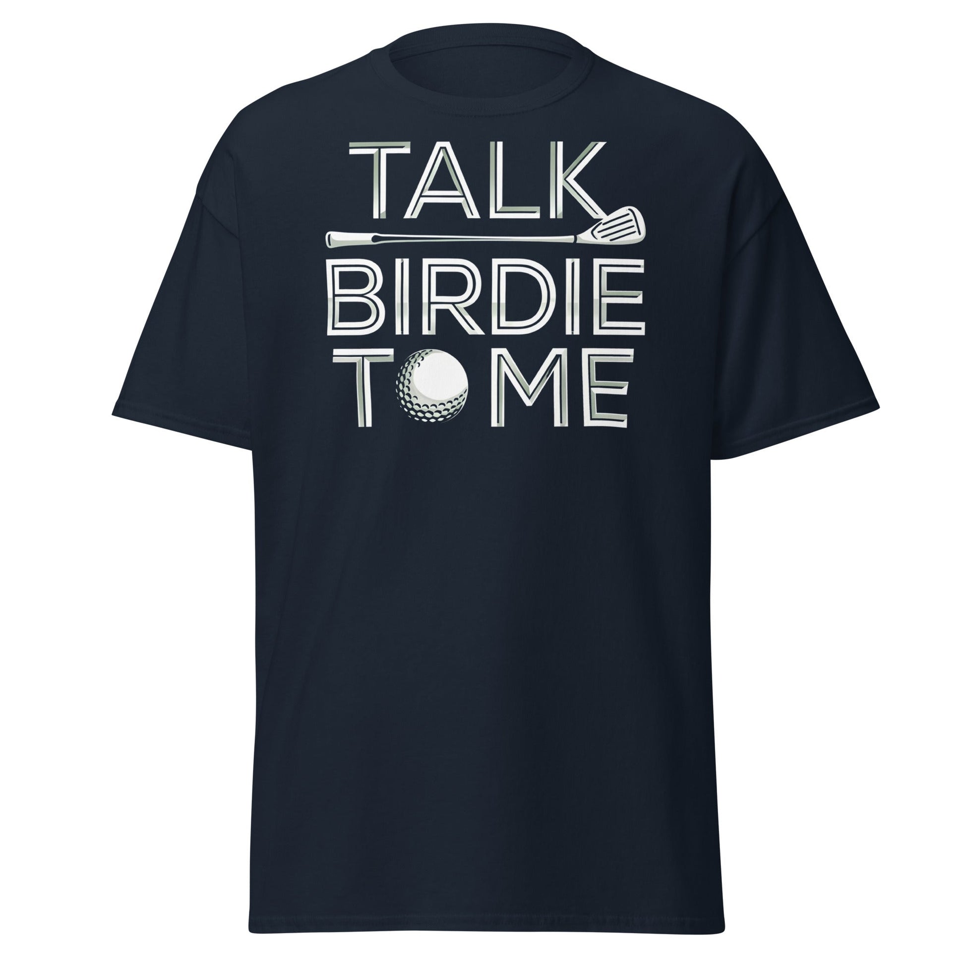 Talk Birdie To Me T-Shirt - Funny Golf Pun Tee - Navy - T-Shirts Online