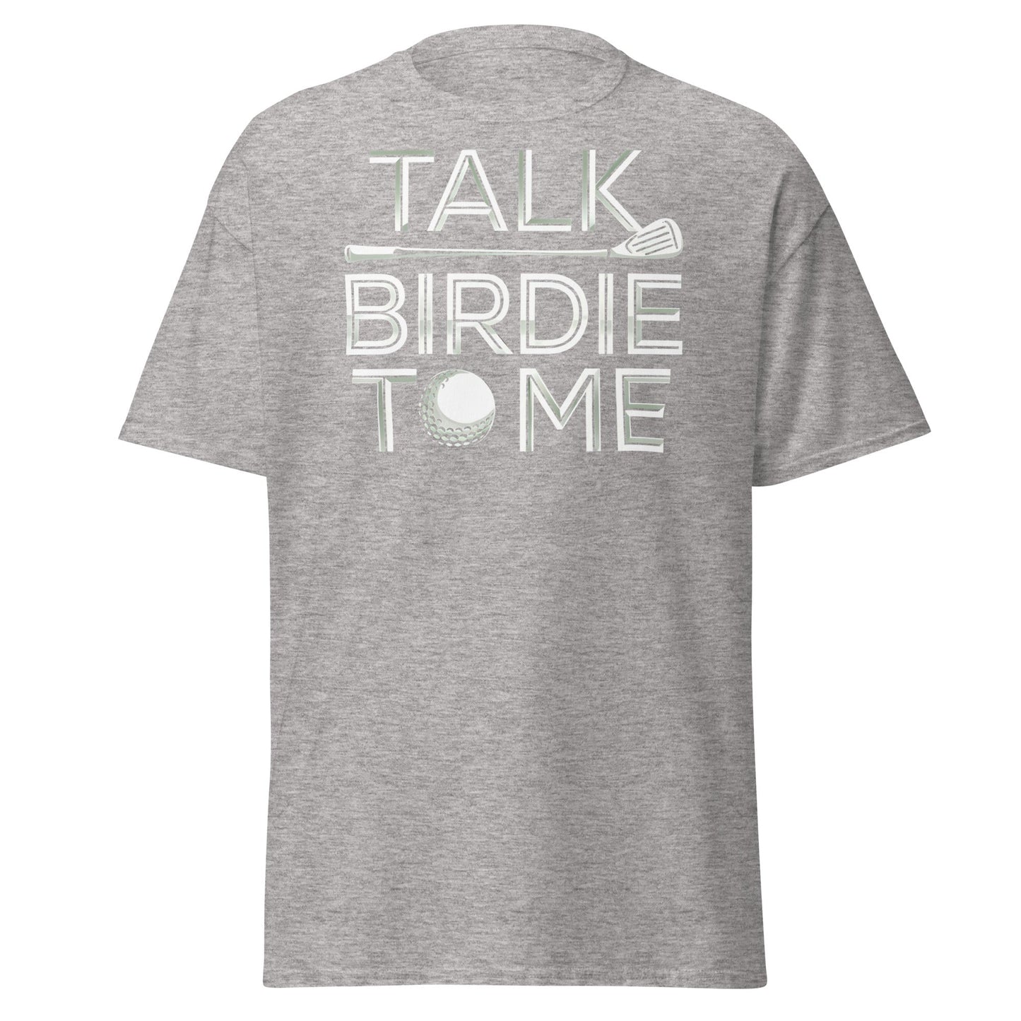 Talk Birdie To Me T-Shirt - Funny Golf Pun Tee - Sport Grey - T-Shirts Online