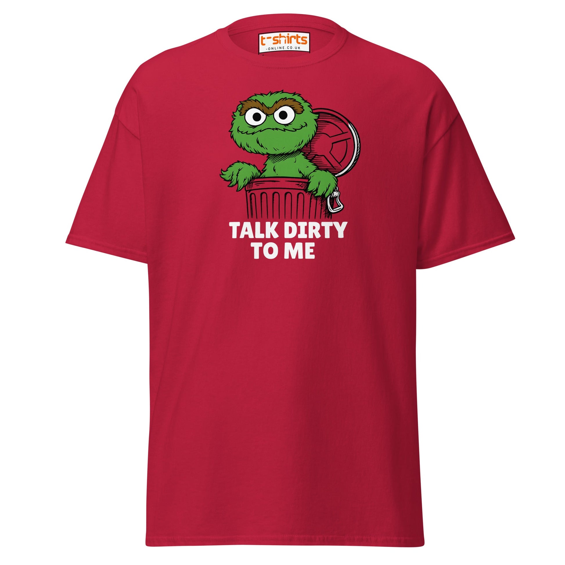 Talk Dirty to Me Oscar T-Shirt – Funny Trash Humor - Cardinal - T-Shirts Online