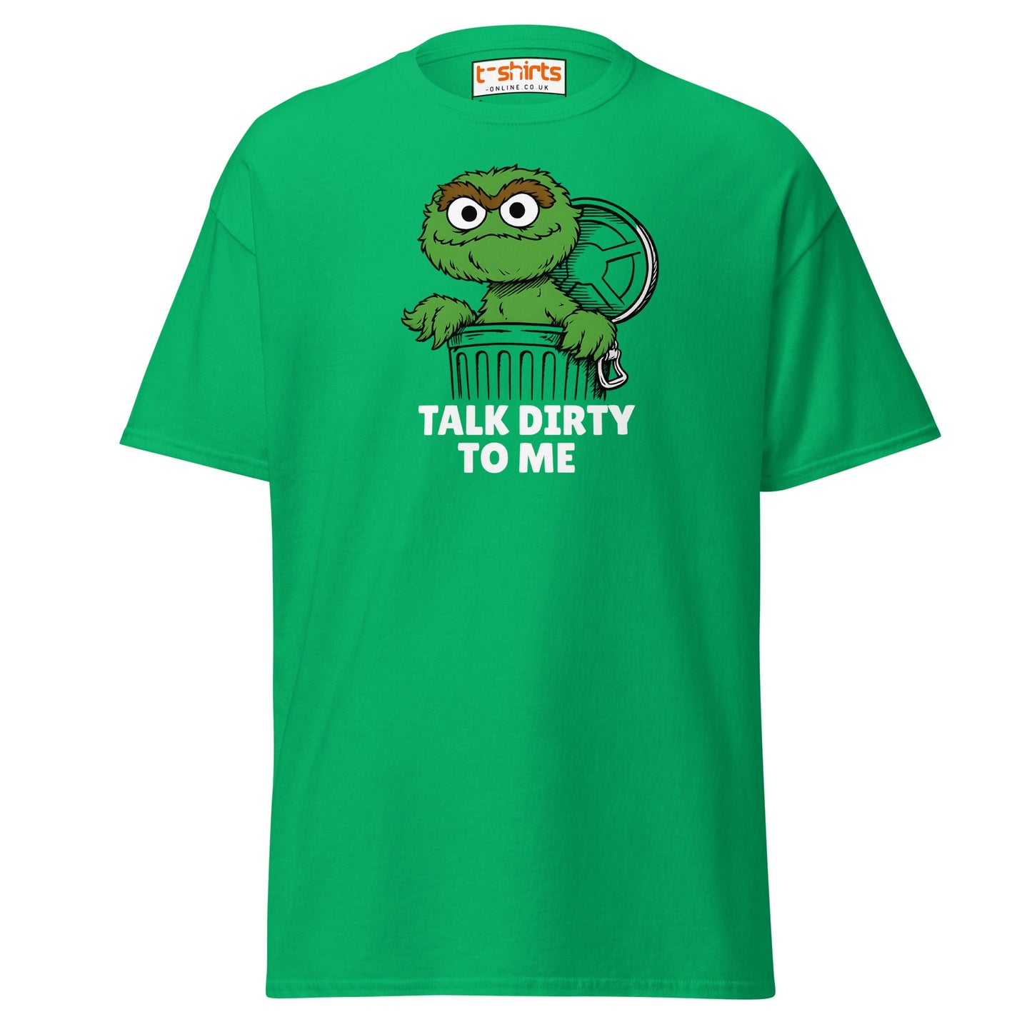 Talk Dirty to Me Oscar T-Shirt – Funny Trash Humor - Irish Green - T-Shirts Online