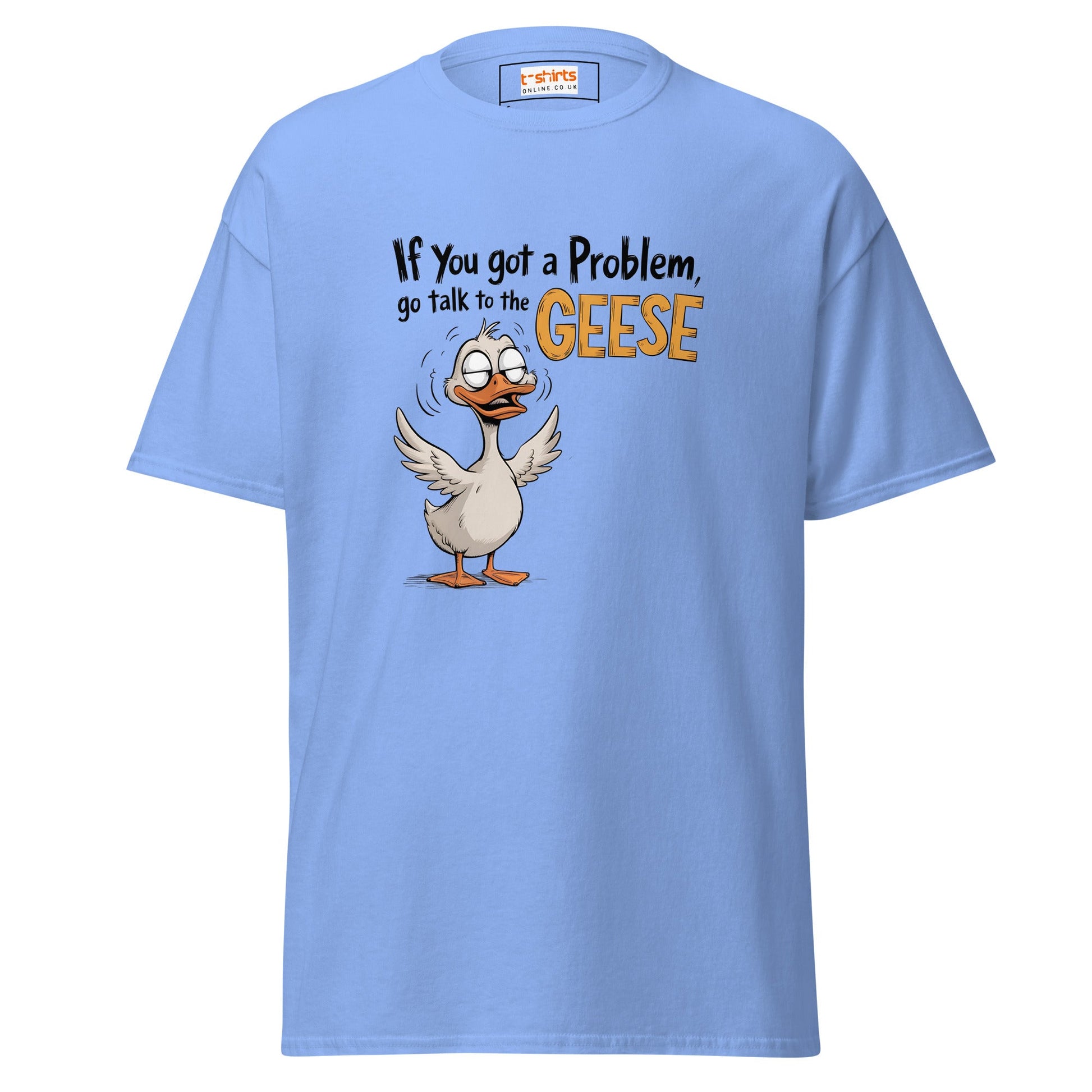 Talk to the Geese | Duck T-Shirt - Carolina Blue - T-Shirts Online