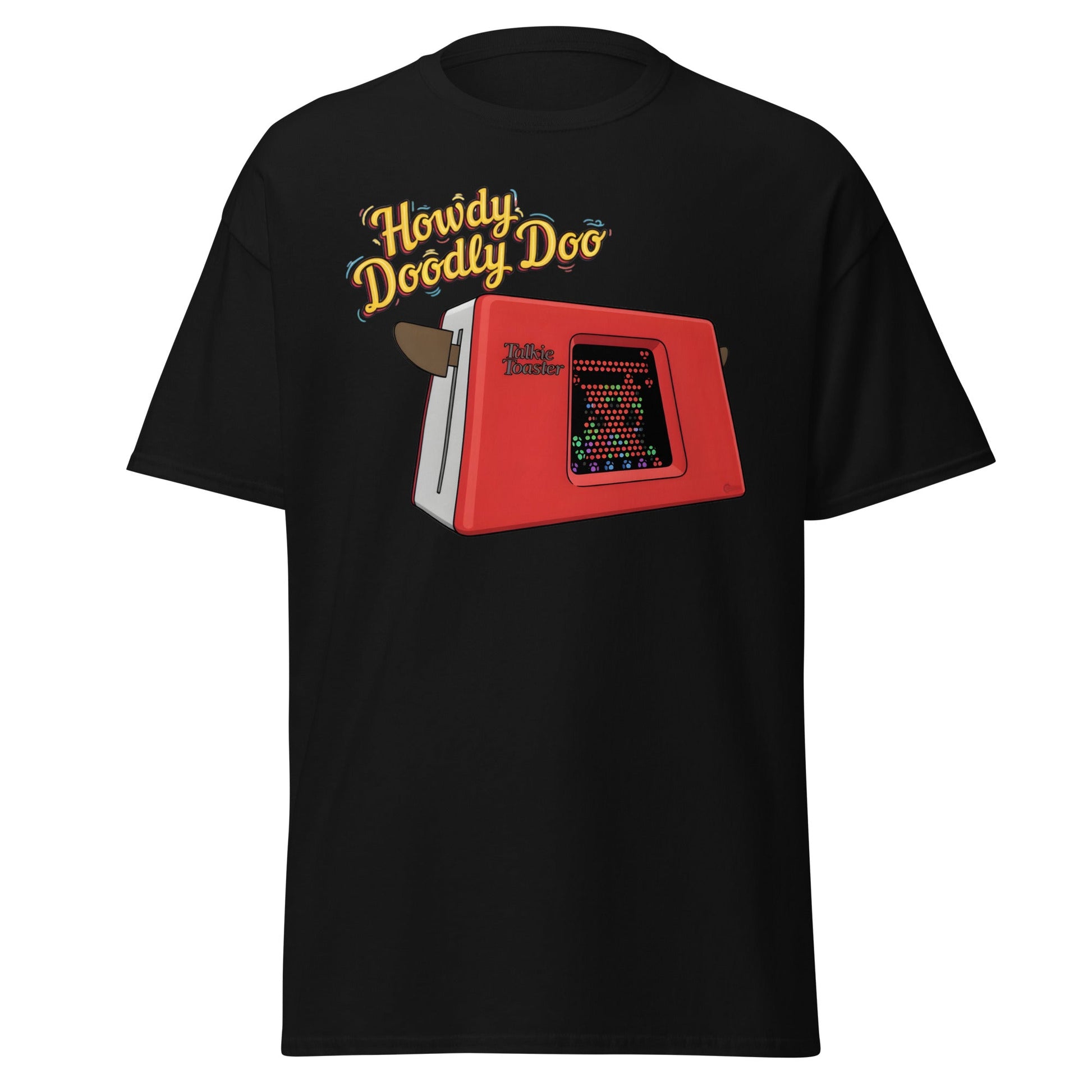 Talkie Toaster Howdy Doodly Doo Funny Sci - Fi T-Shirt - Black - T-Shirts Online