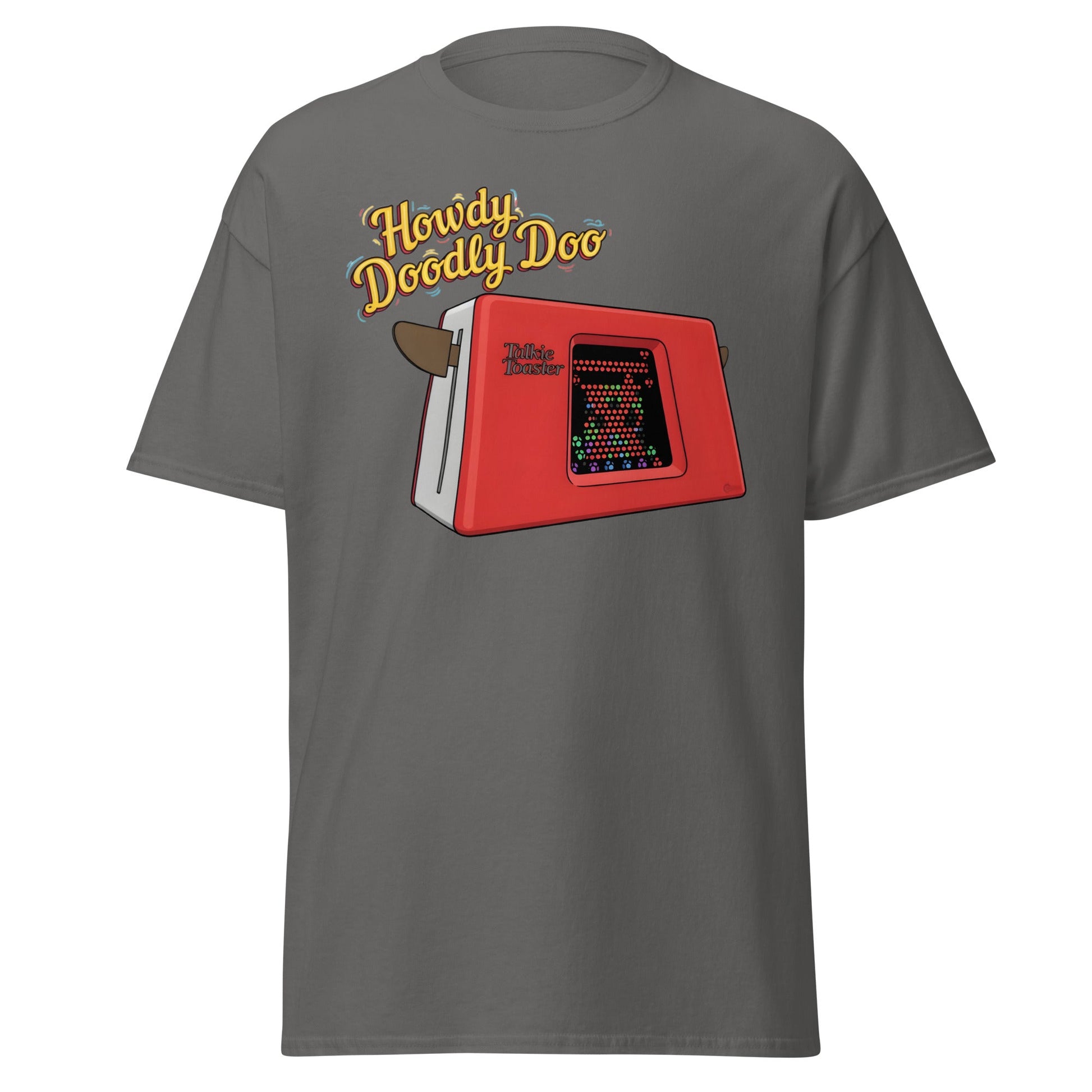 Talkie Toaster Howdy Doodly Doo Funny Sci - Fi T-Shirt - Charcoal - T-Shirts Online