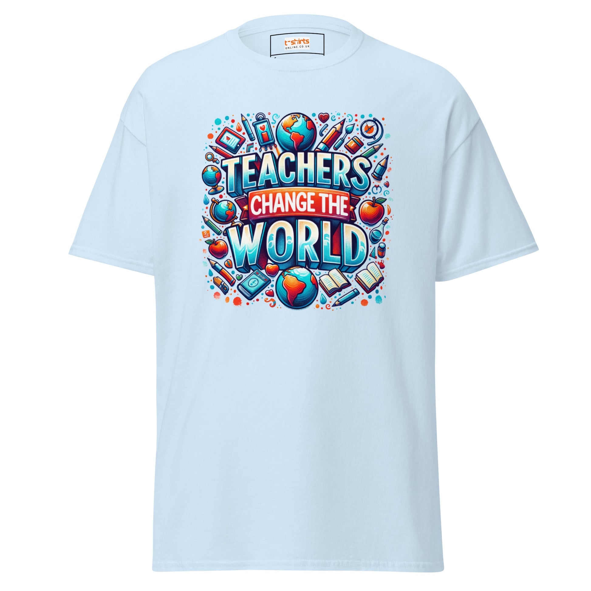 Teachers Change the World | Teacher T-Shirt - Light Blue - T-Shirts Online