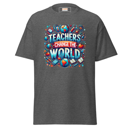 Teachers Change the World | Teacher T-Shirt - Dark Heather - T-Shirts Online
