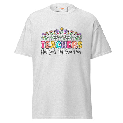 Teachers Plant Seeds | Teacher T-Shirt - Ash - T-Shirts Online