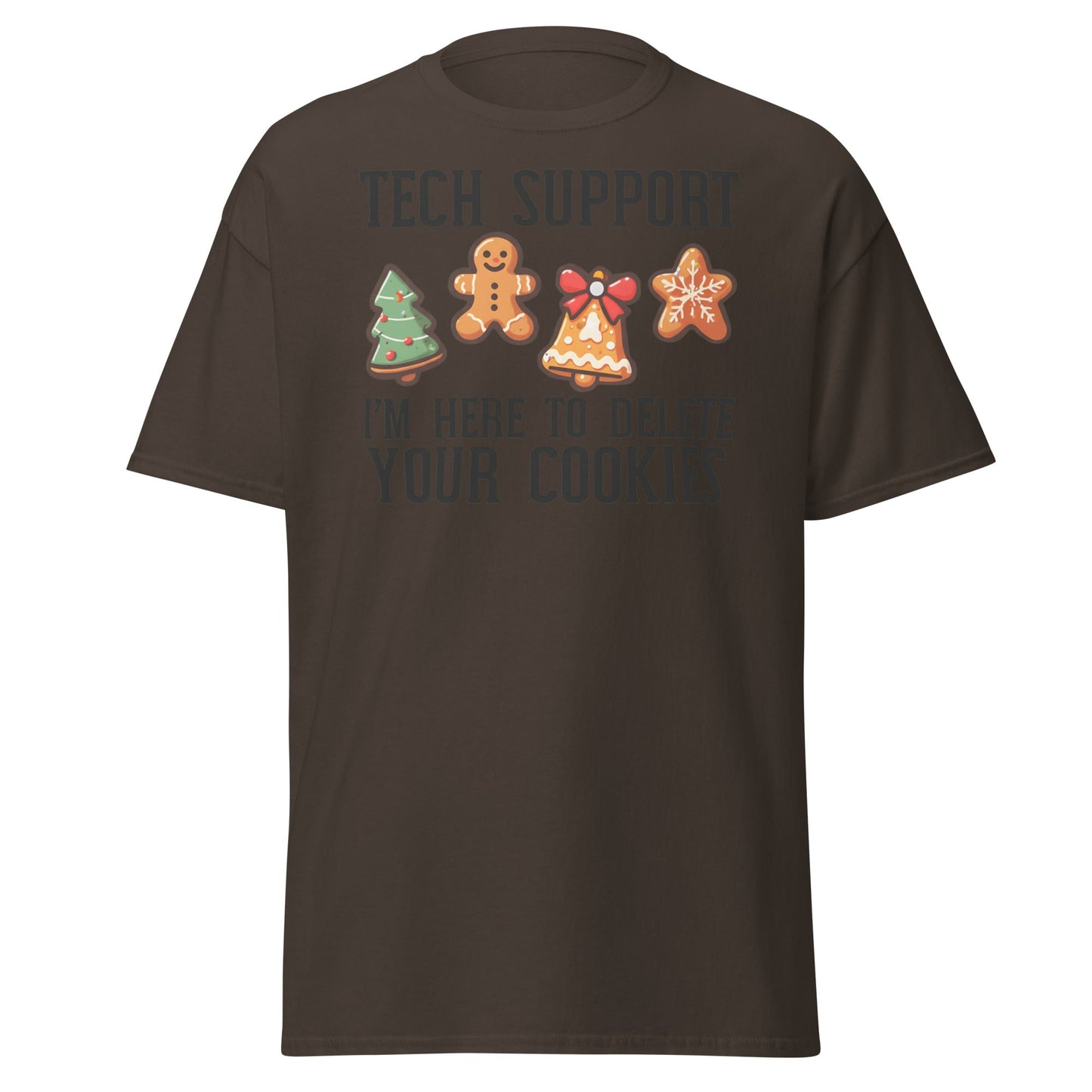 Tech Support Delete Your Cookies Funny Christmas Tee - Dark Chocolate - T-Shirts Online