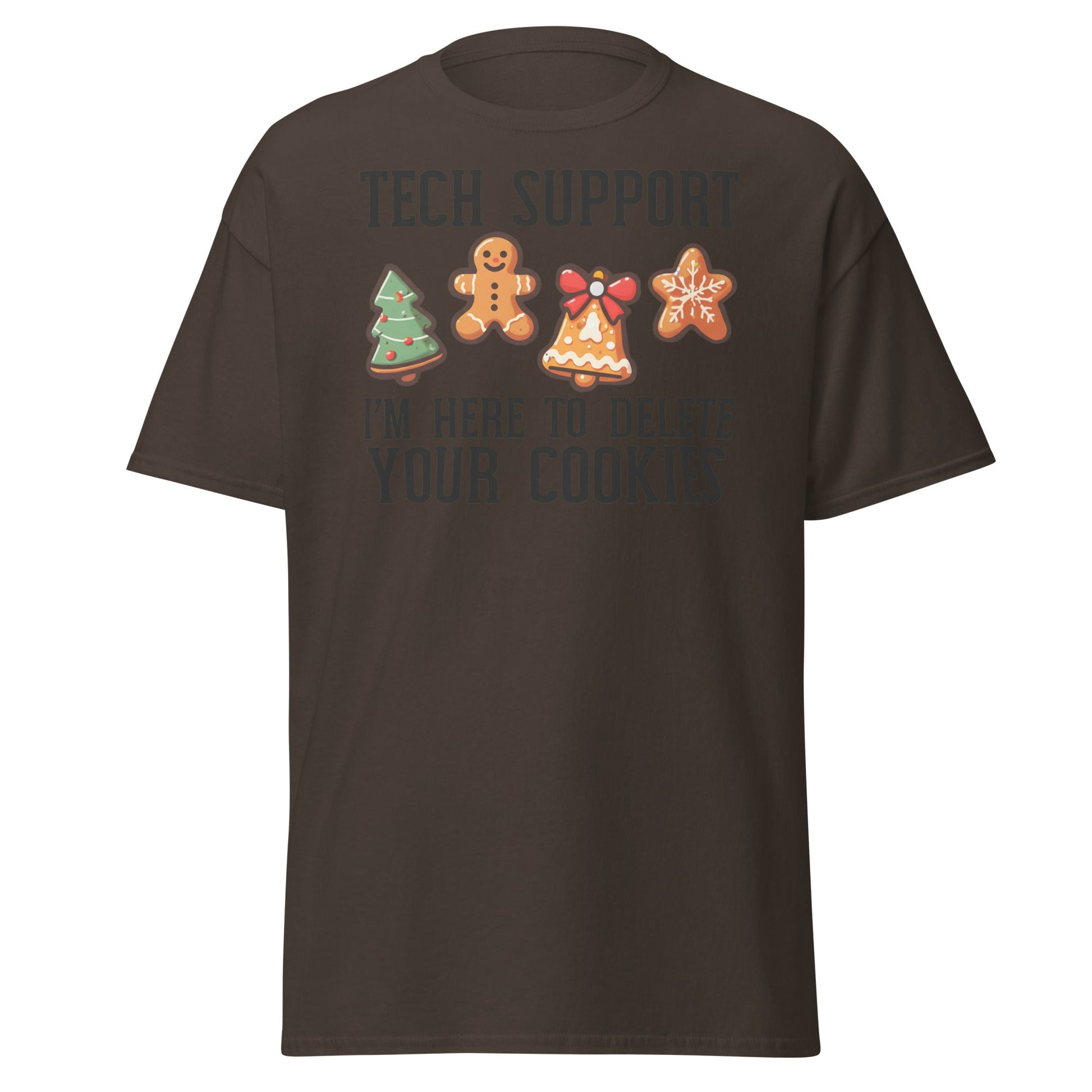 Tech Support Delete Your Cookies Funny Christmas Tee - Dark Chocolate - T-Shirts Online