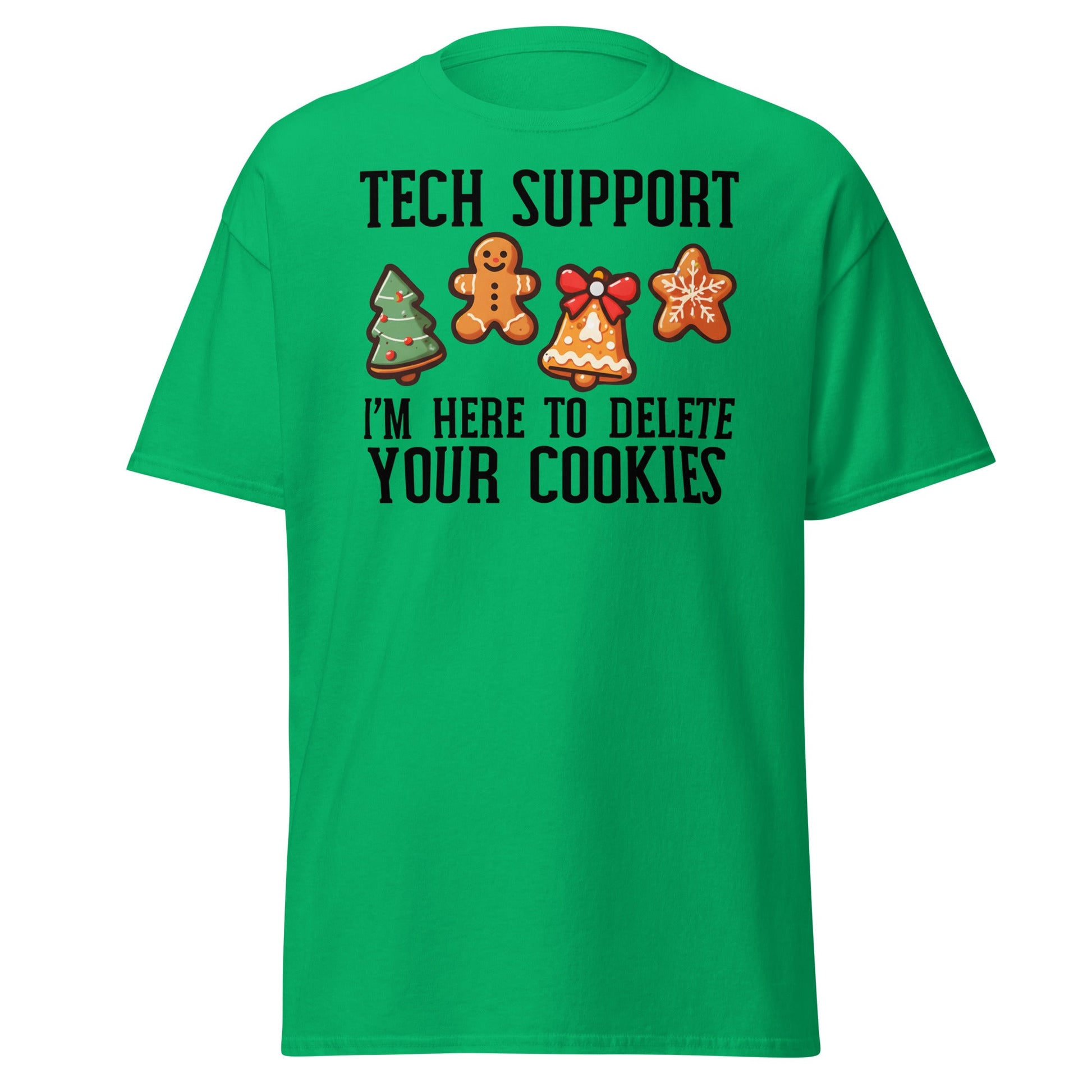 Tech Support Delete Your Cookies Funny Christmas Tee - Irish Green - T-Shirts Online