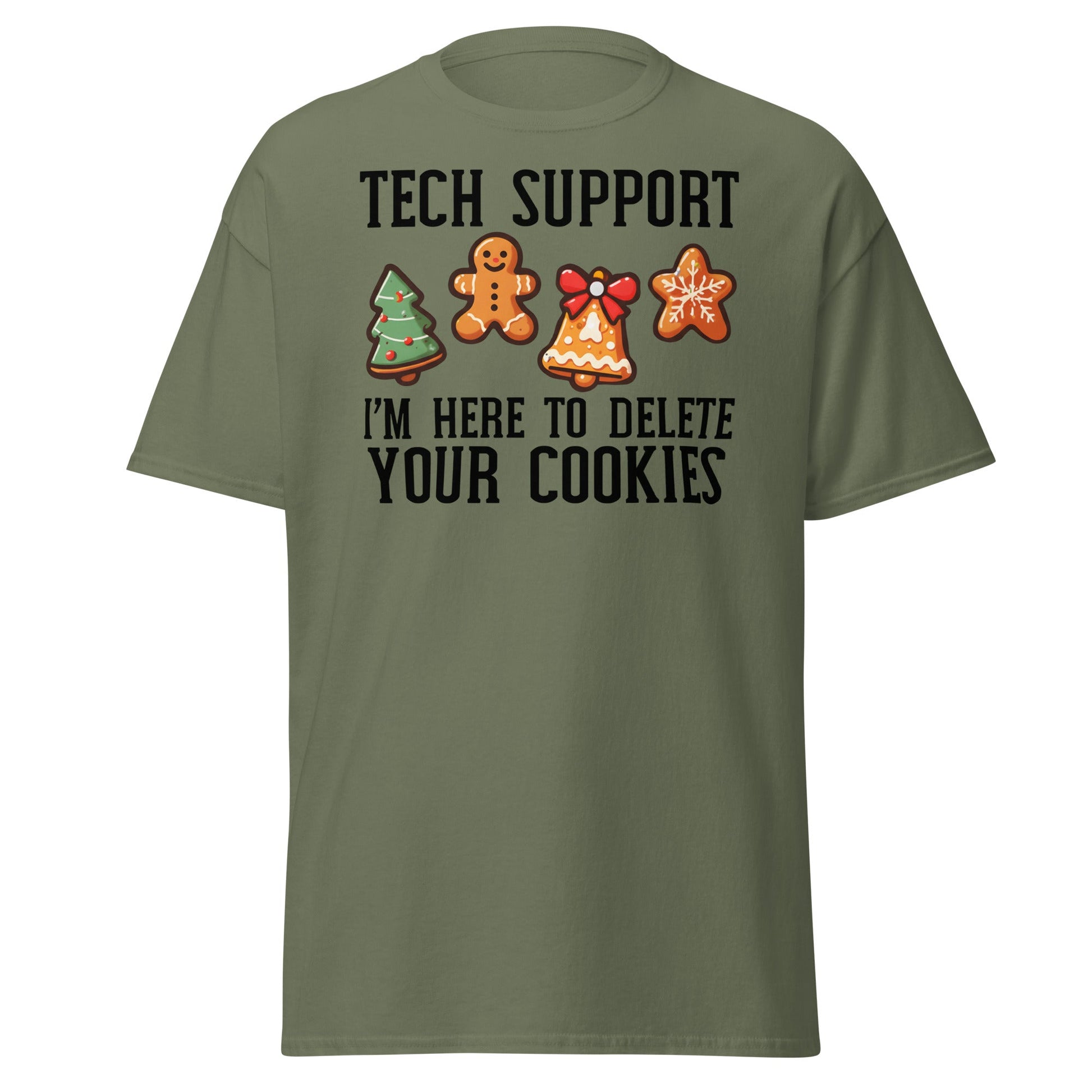 Tech Support Delete Your Cookies Funny Christmas Tee - Military Green - T-Shirts Online