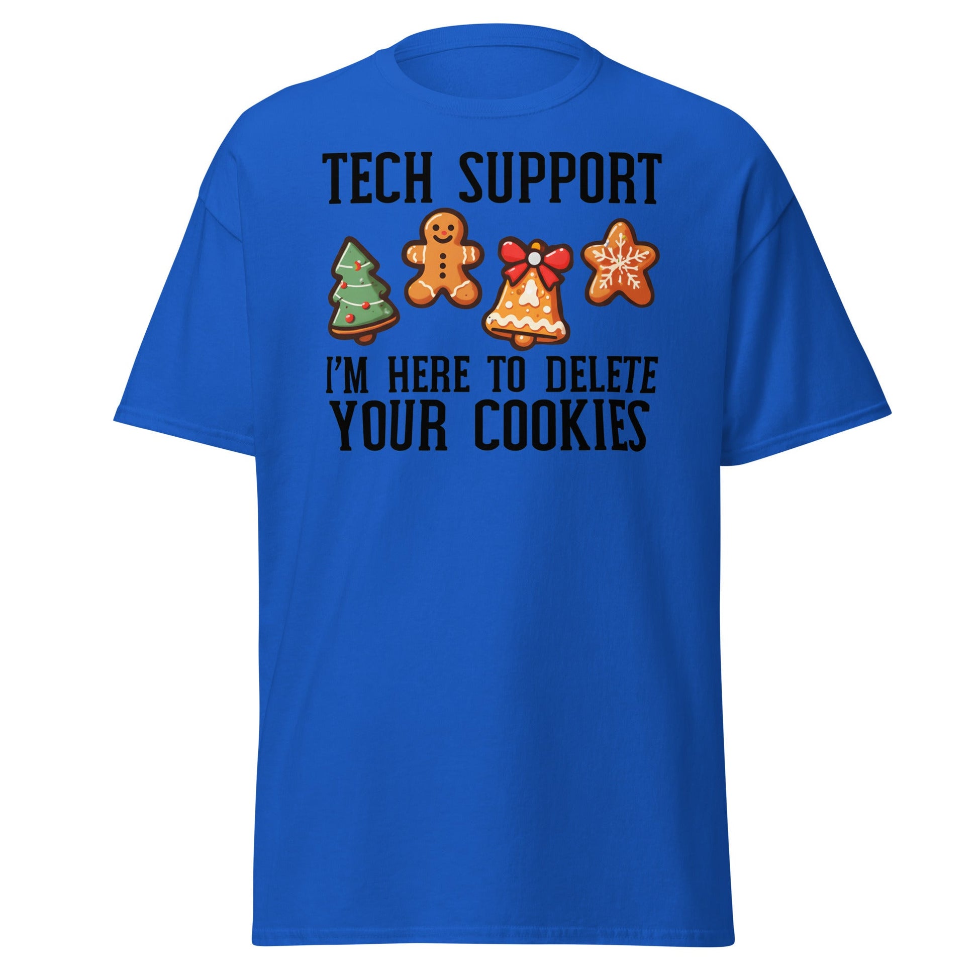 Tech Support Delete Your Cookies Funny Christmas Tee - Royal - T-Shirts Online