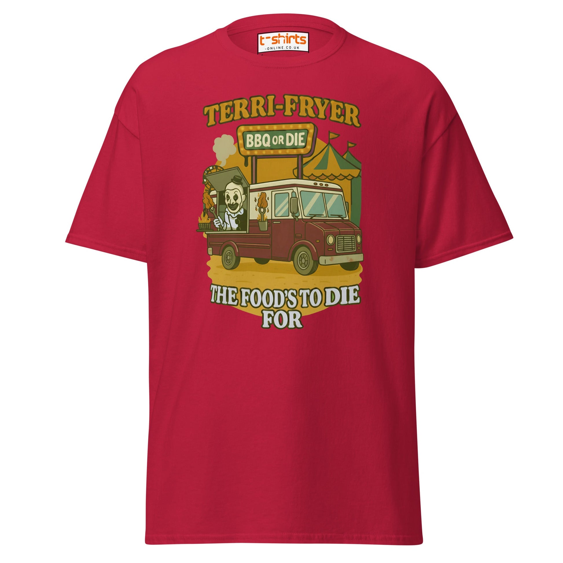 Terri - Fryer BBQ or Die Funny T-Shirt - Cardinal - T-Shirts Online