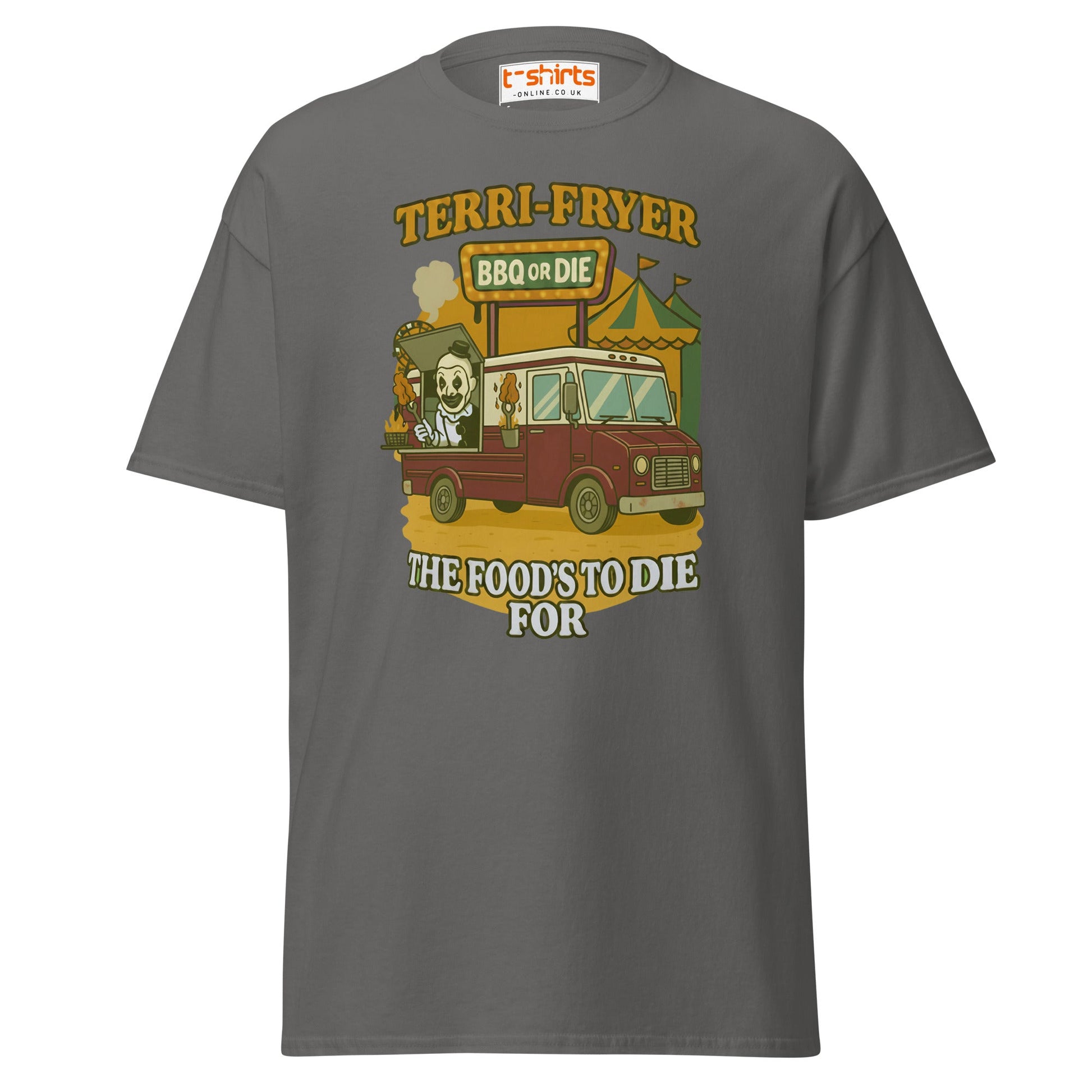 Terri - Fryer BBQ or Die Funny T-Shirt - Charcoal - T-Shirts Online