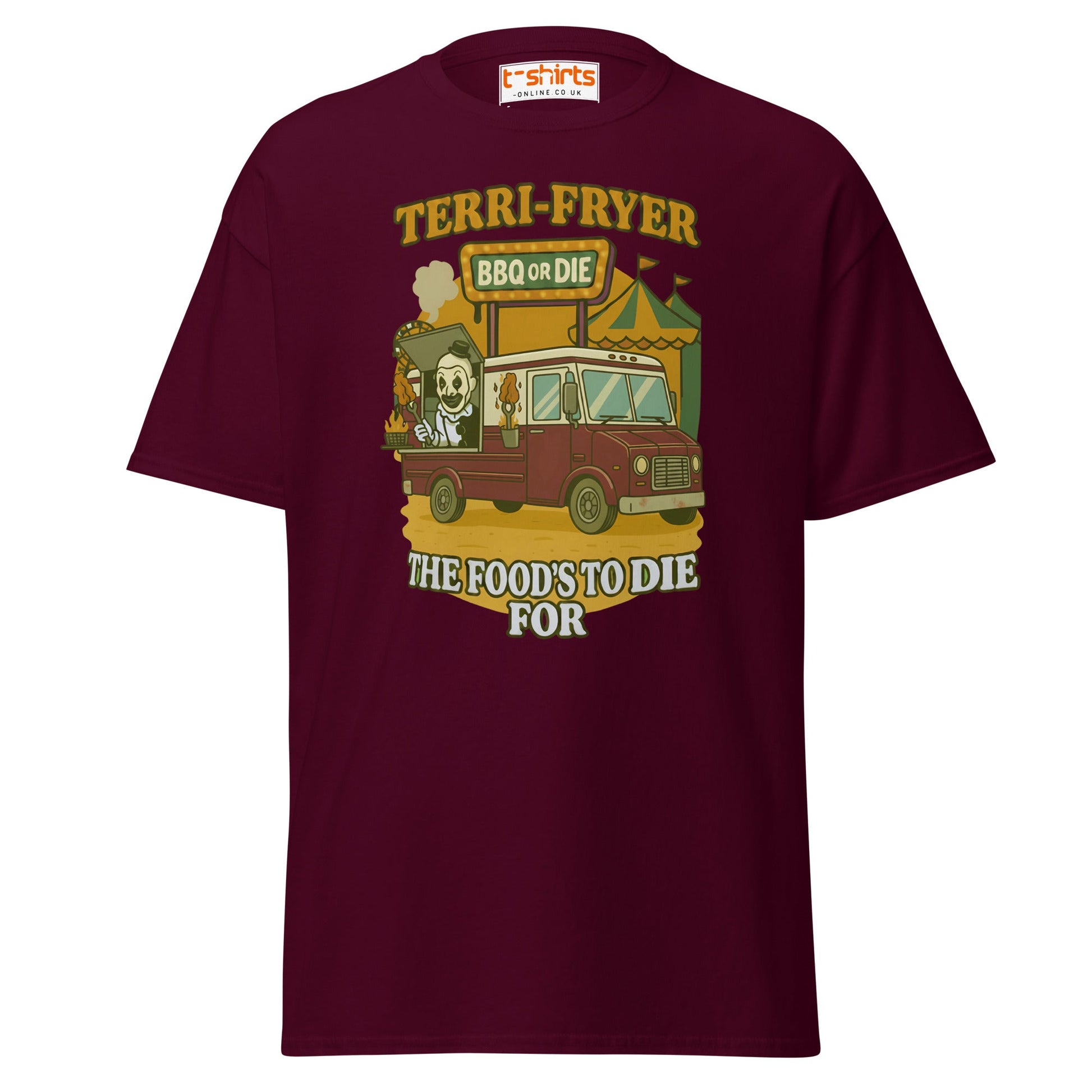 Terri - Fryer BBQ or Die Funny T-Shirt - Maroon - T-Shirts Online
