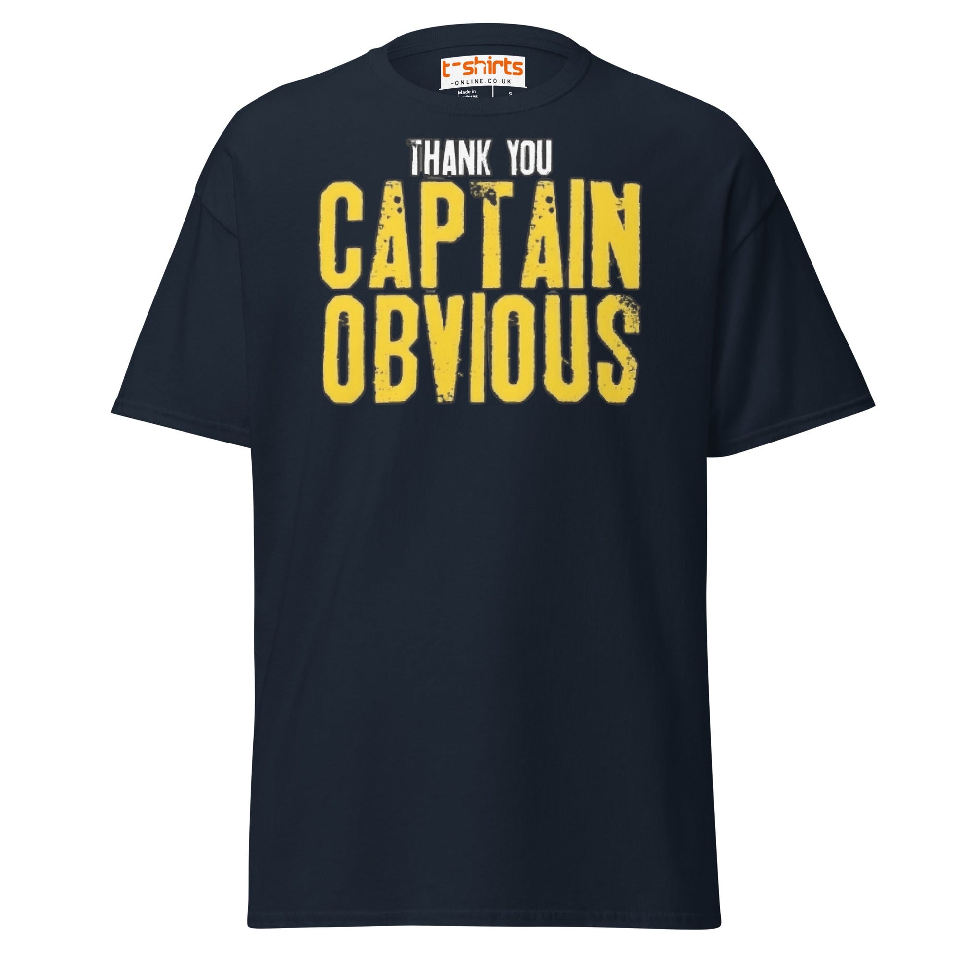 Thank You Captain Obvious T-Shirt | Sarcastic Funny Tee - Navy - T-Shirts Online