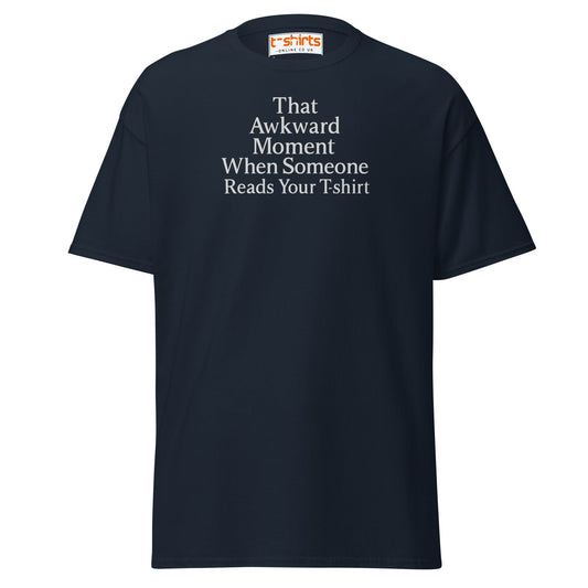 That Awkward Moment Funny T-Shirt - Navy - T-Shirts Online