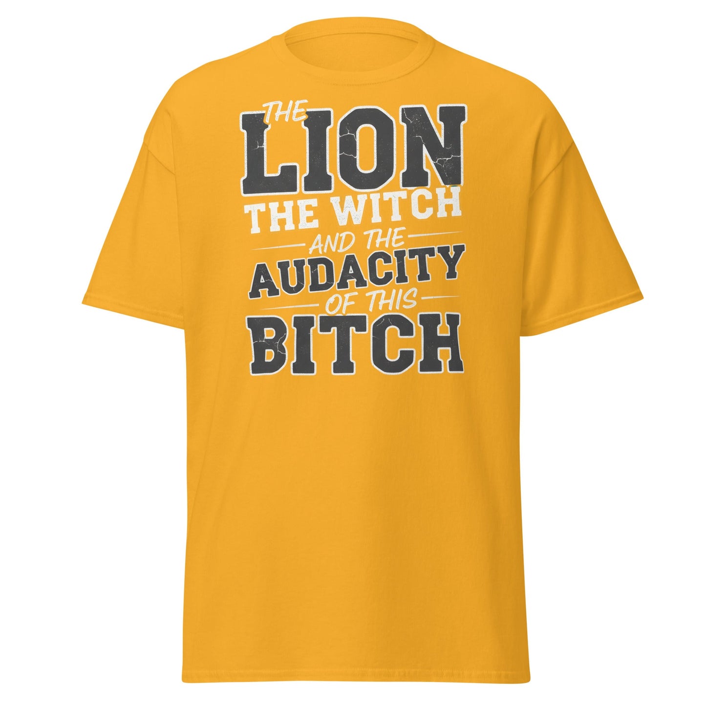 The Audacity T-Shirt – Funny Bold Statement Tee - Gold - T-Shirts Online