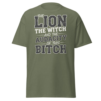 The Audacity T-Shirt – Funny Bold Statement Tee - Military Green - T-Shirts Online