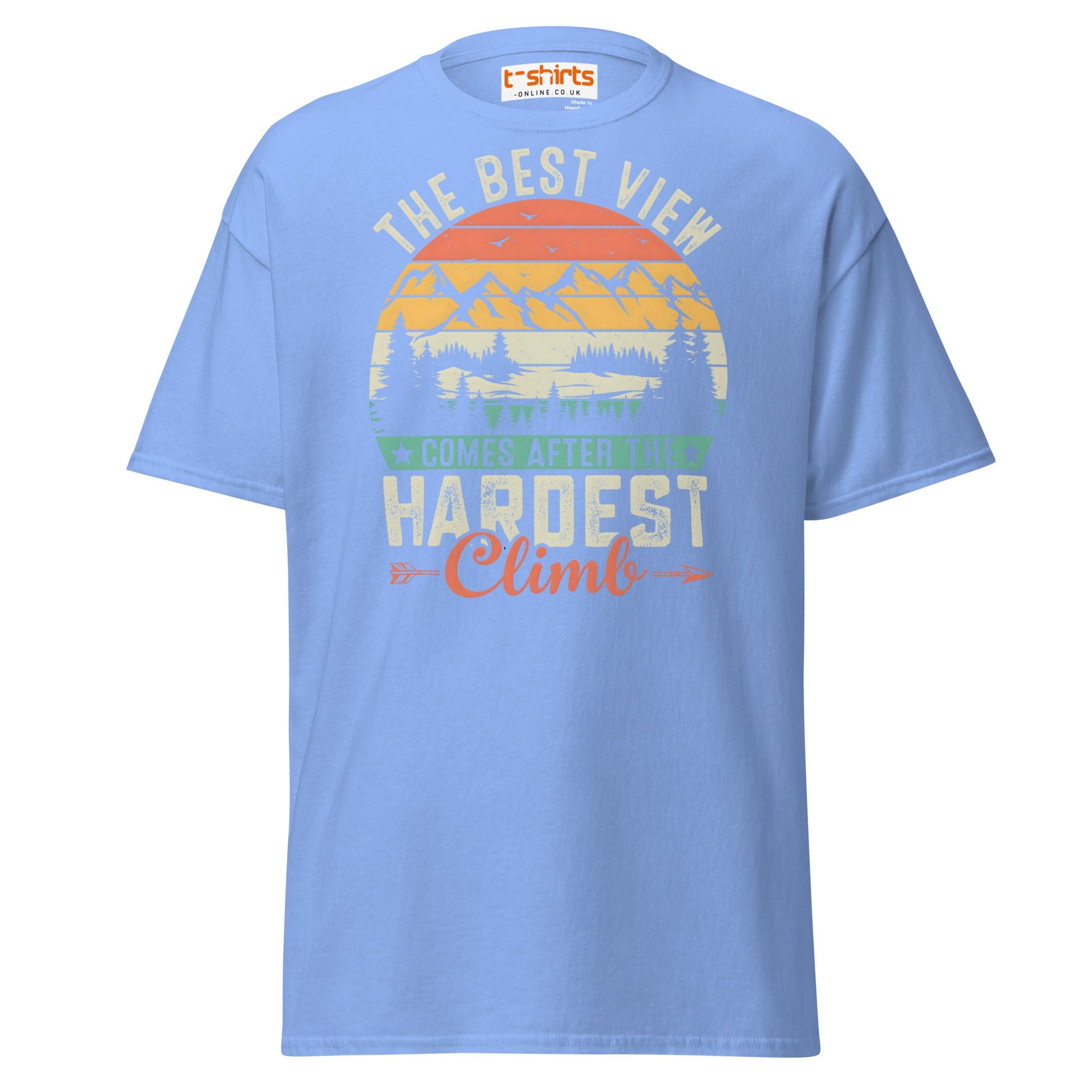 The Best View T-Shirt | Motivational Hiking Tee - Carolina Blue - T-Shirts Online