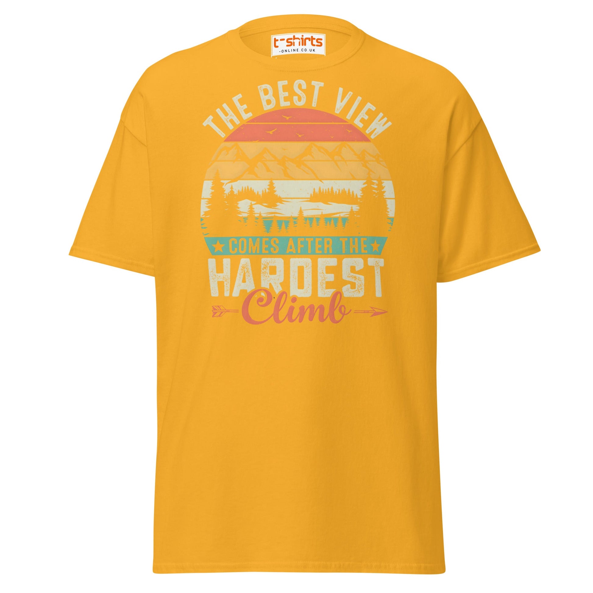 The Best View T-Shirt | Motivational Hiking Tee - Gold - T-Shirts Online