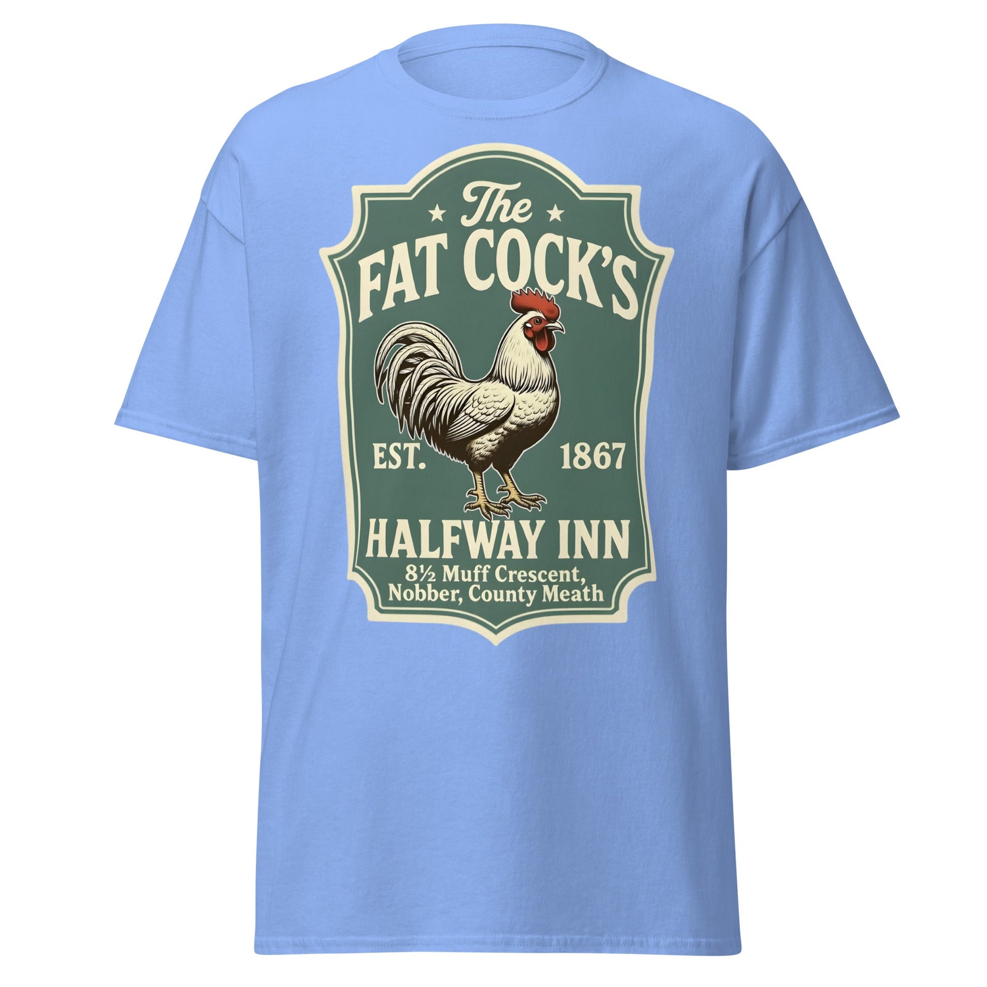 The Fat Cock's Halfway Inn Funny Irish Pub T-Shirt - Carolina Blue - T-Shirts Online