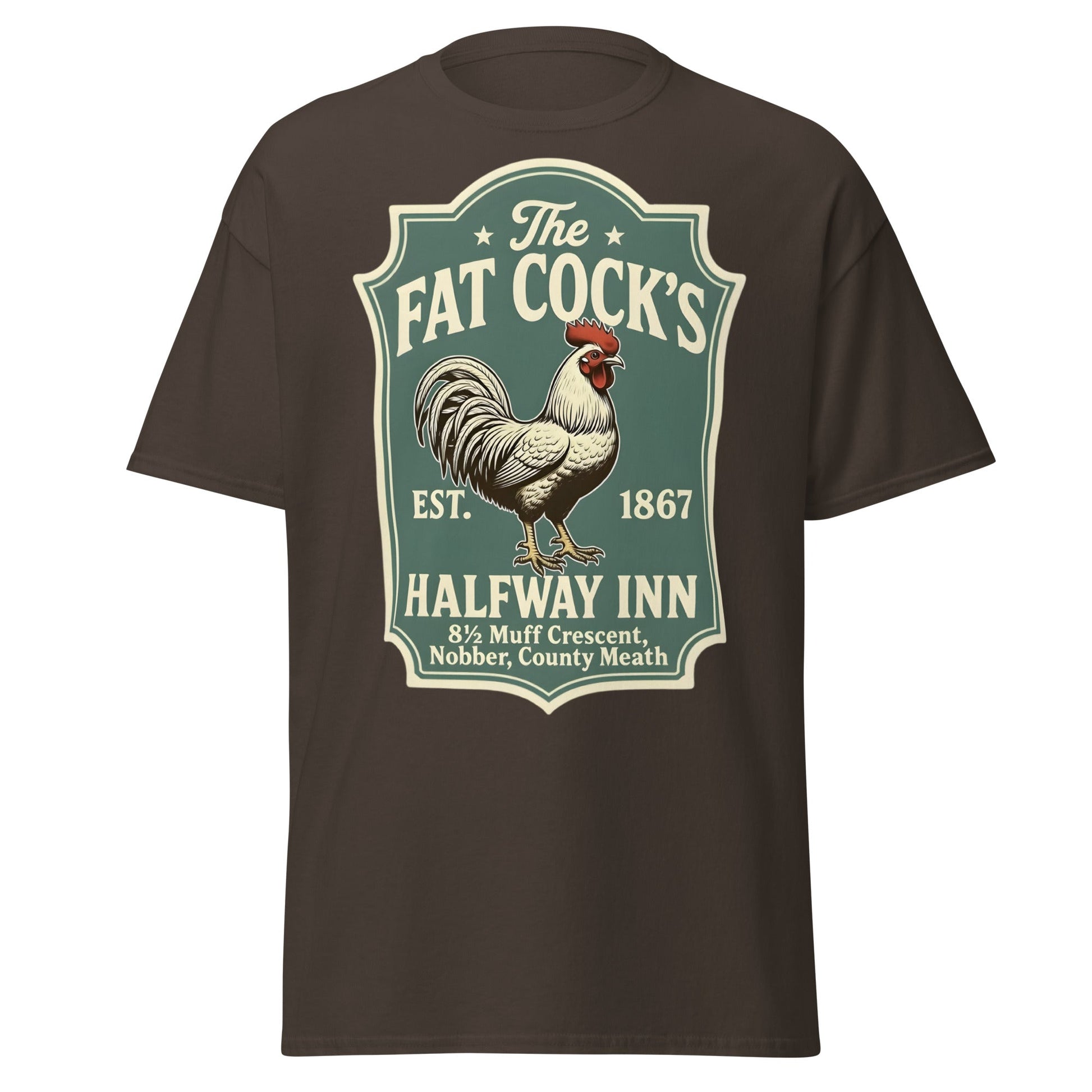 The Fat Cock's Halfway Inn Funny Irish Pub T-Shirt - Dark Chocolate - T-Shirts Online
