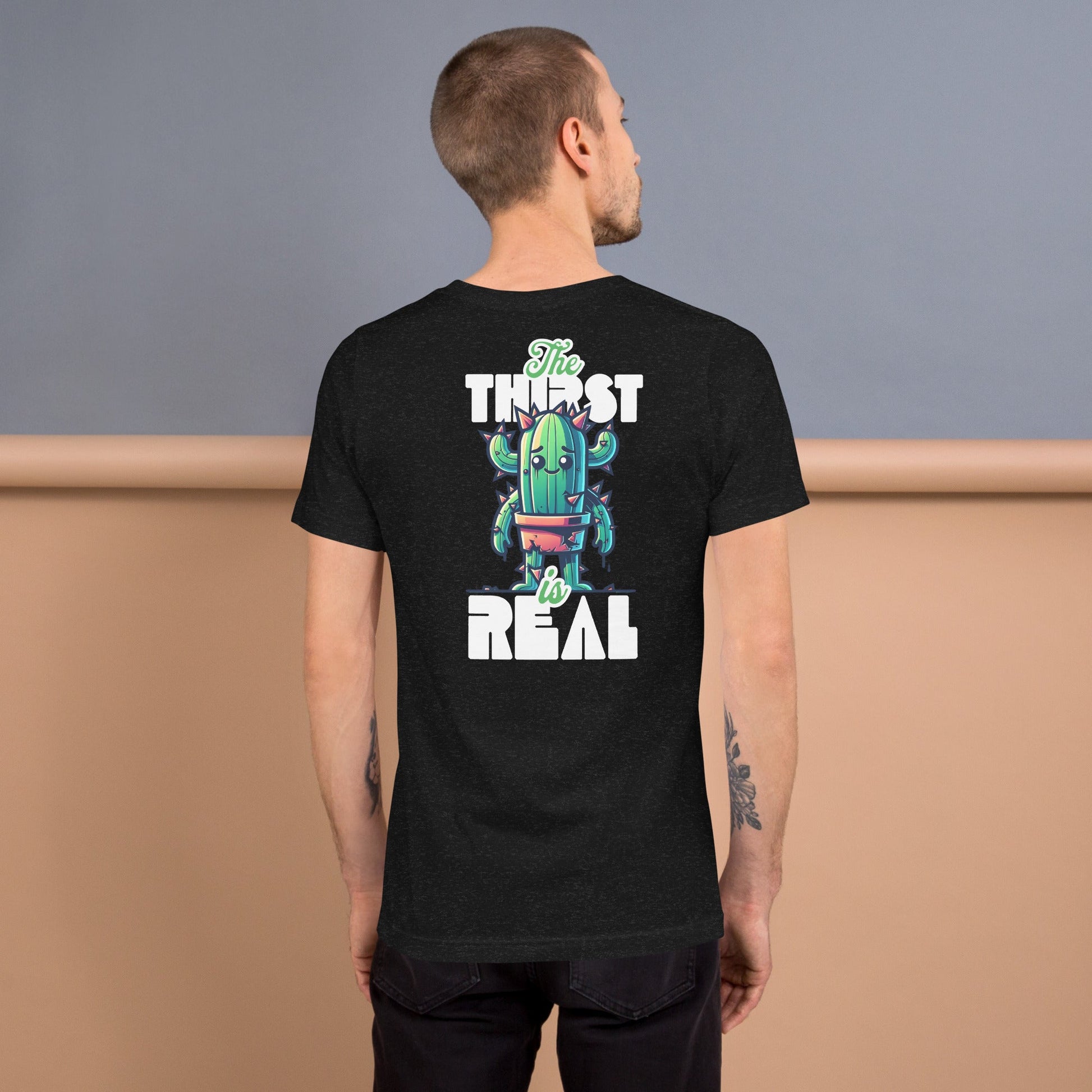 The Thirst is Real T-Shirt | Humorous Tee - Steel Blue - T-Shirts Online