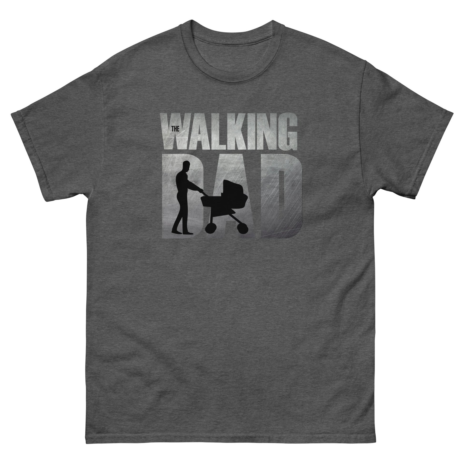 The Walking Dad | Father's Day T-Shirt - Dark Heather - T-Shirts Online